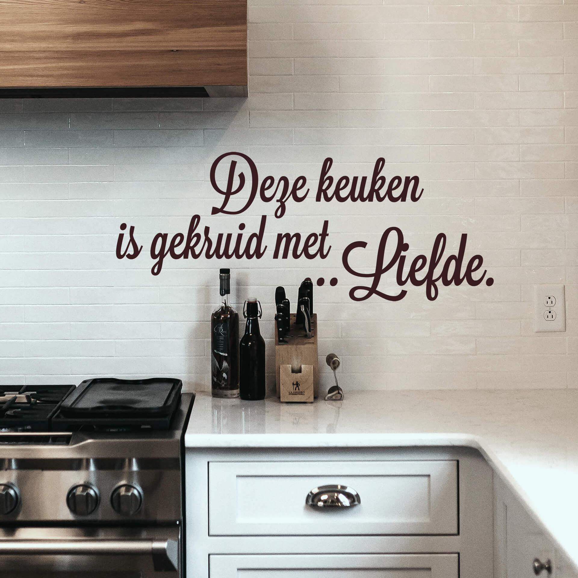 Muursticker Deze keuken is gekruid met Liefde