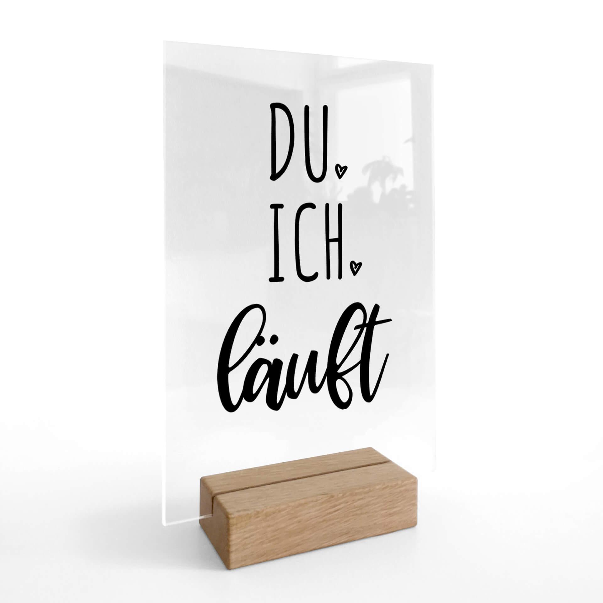 Tischaufsteller Du, Ich, Läuft