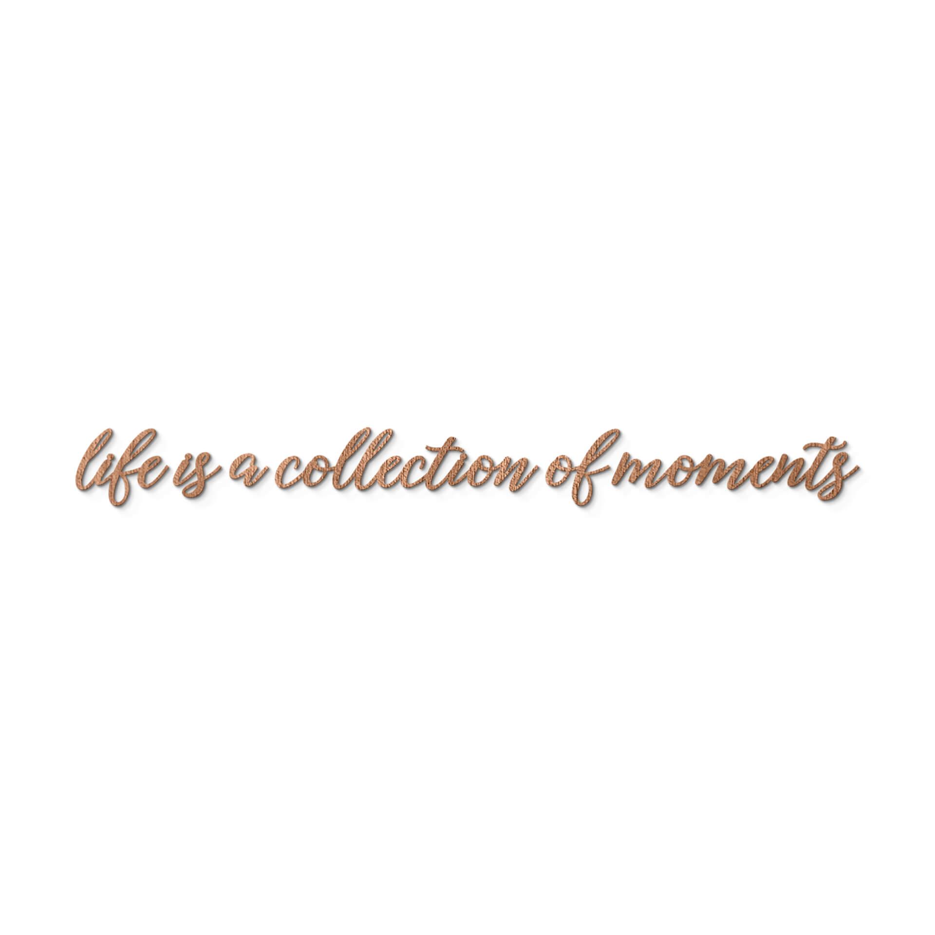 Scritta in legno -  Life is a collection