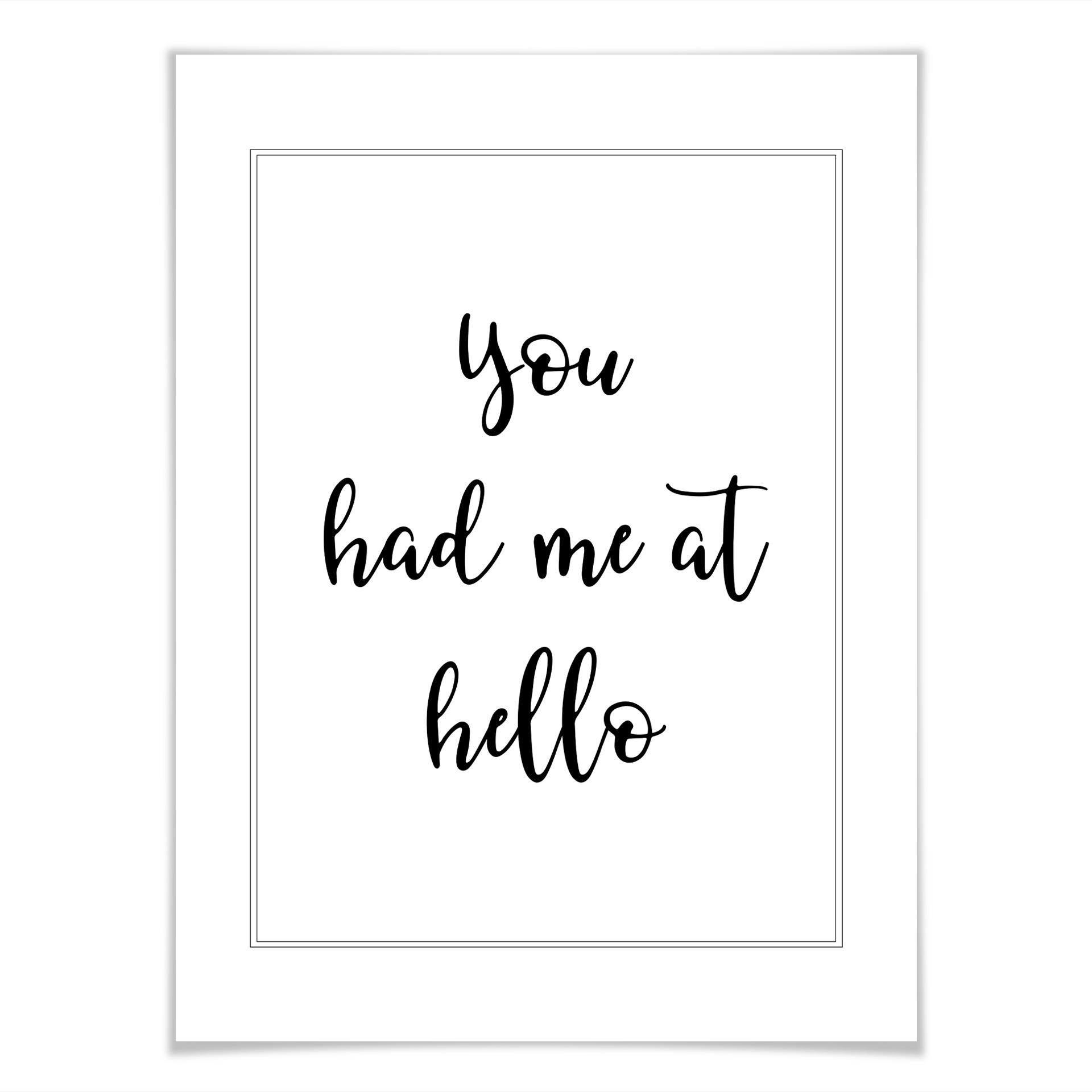 Poster You had me at hello
