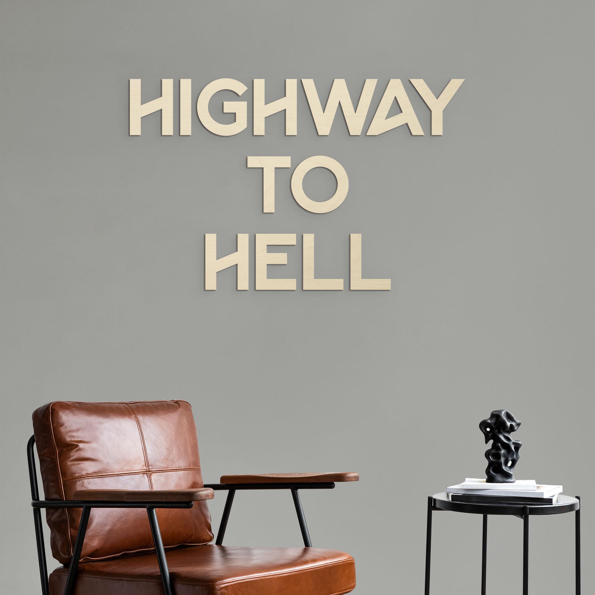 Träbokstäver Highway to Hell - Poppel