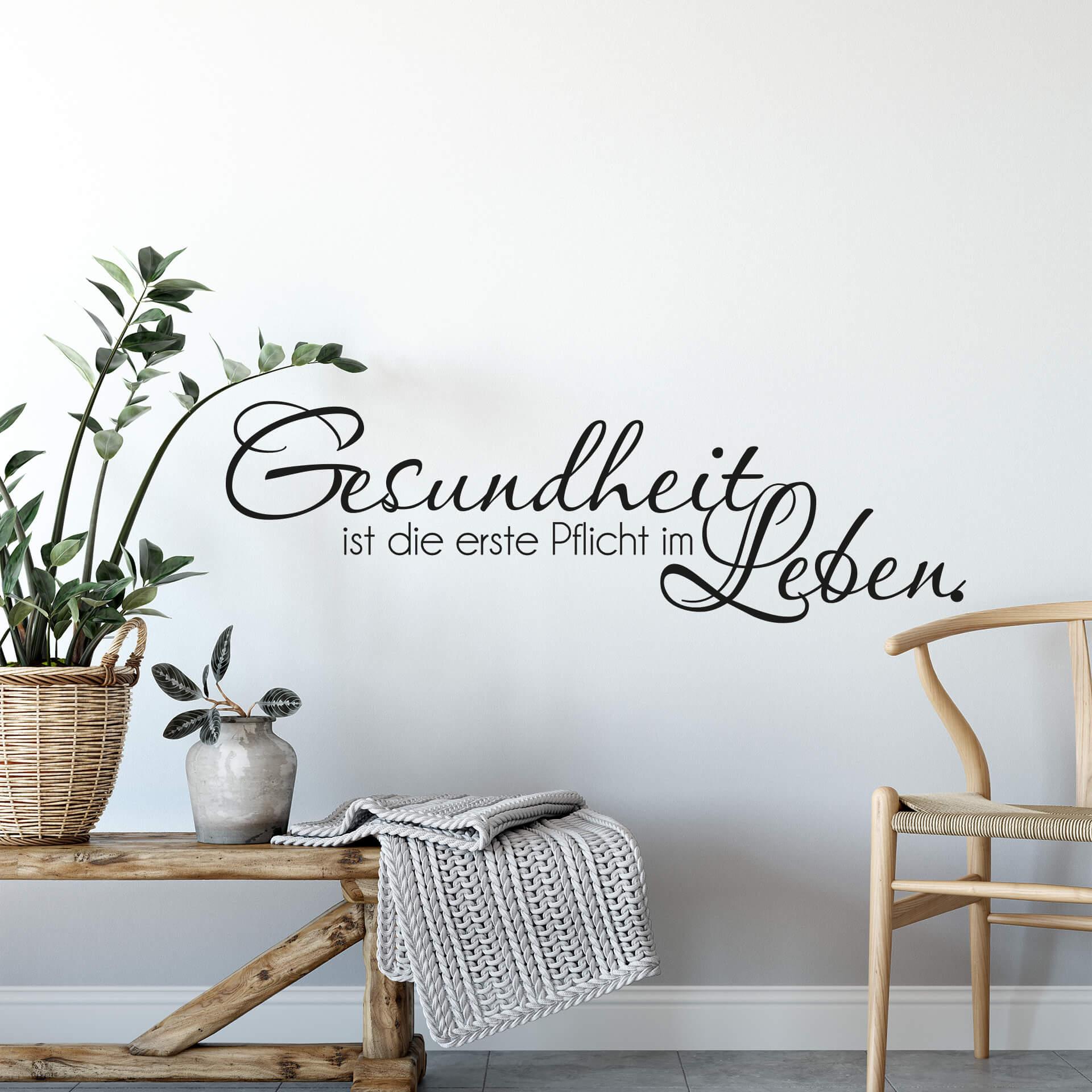 Wandtattoo Gesundheit ist die erste Pflicht