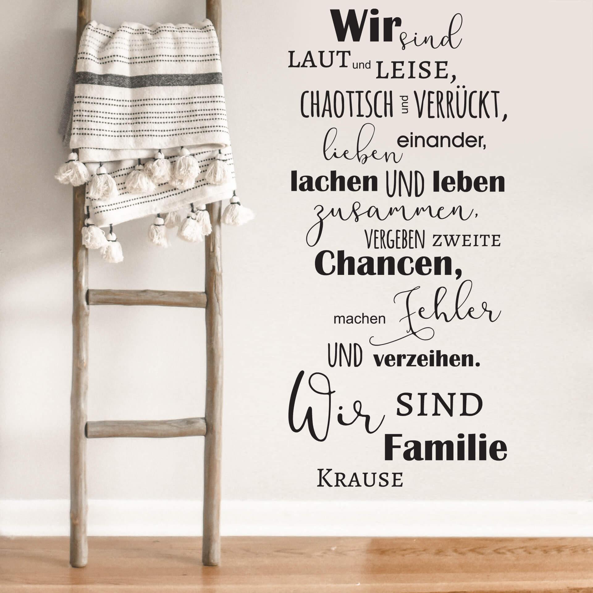 Wandtattoo Wir sind laut und leise + Wunschname