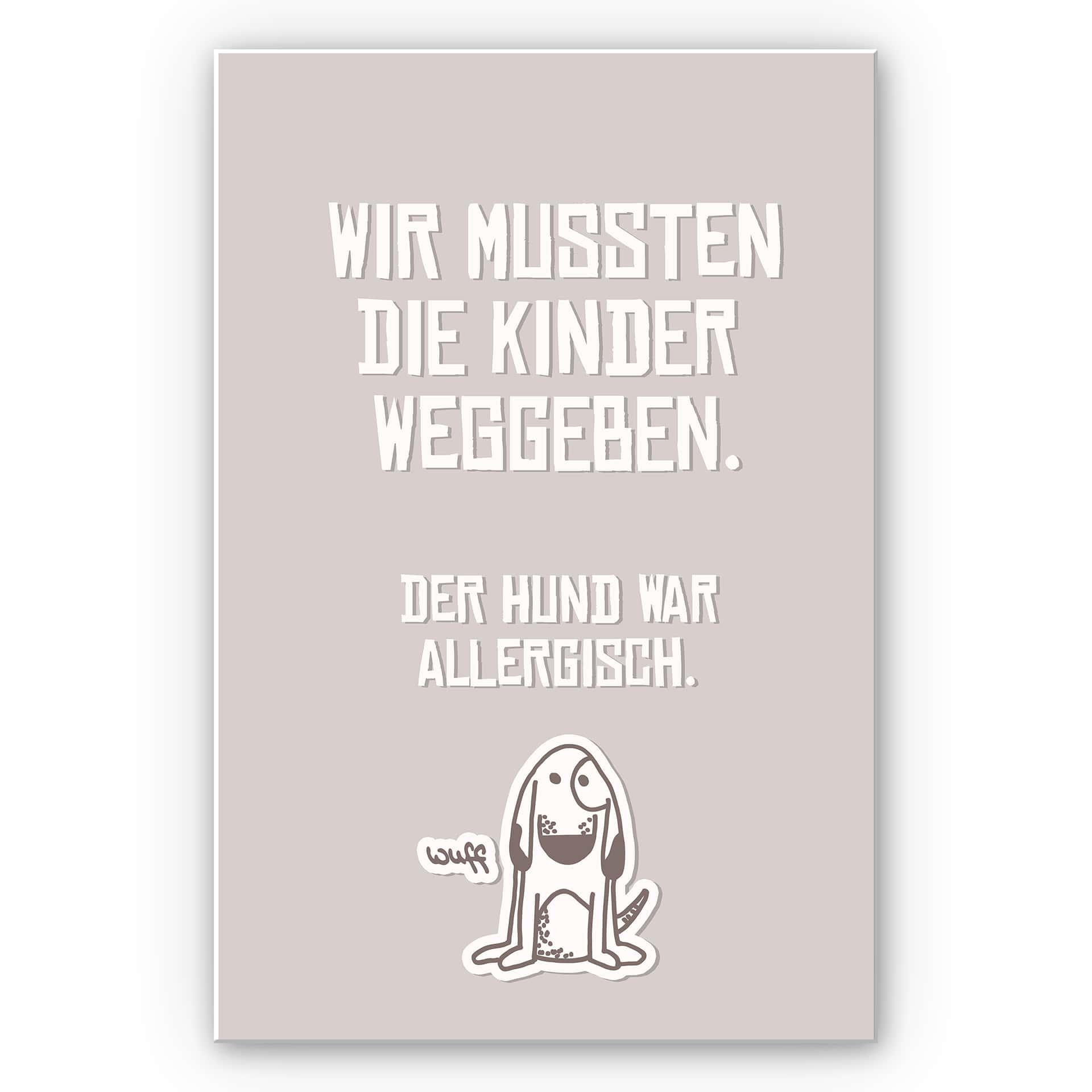 Wandbild Wir mussten die Kinder weggeben - Hund