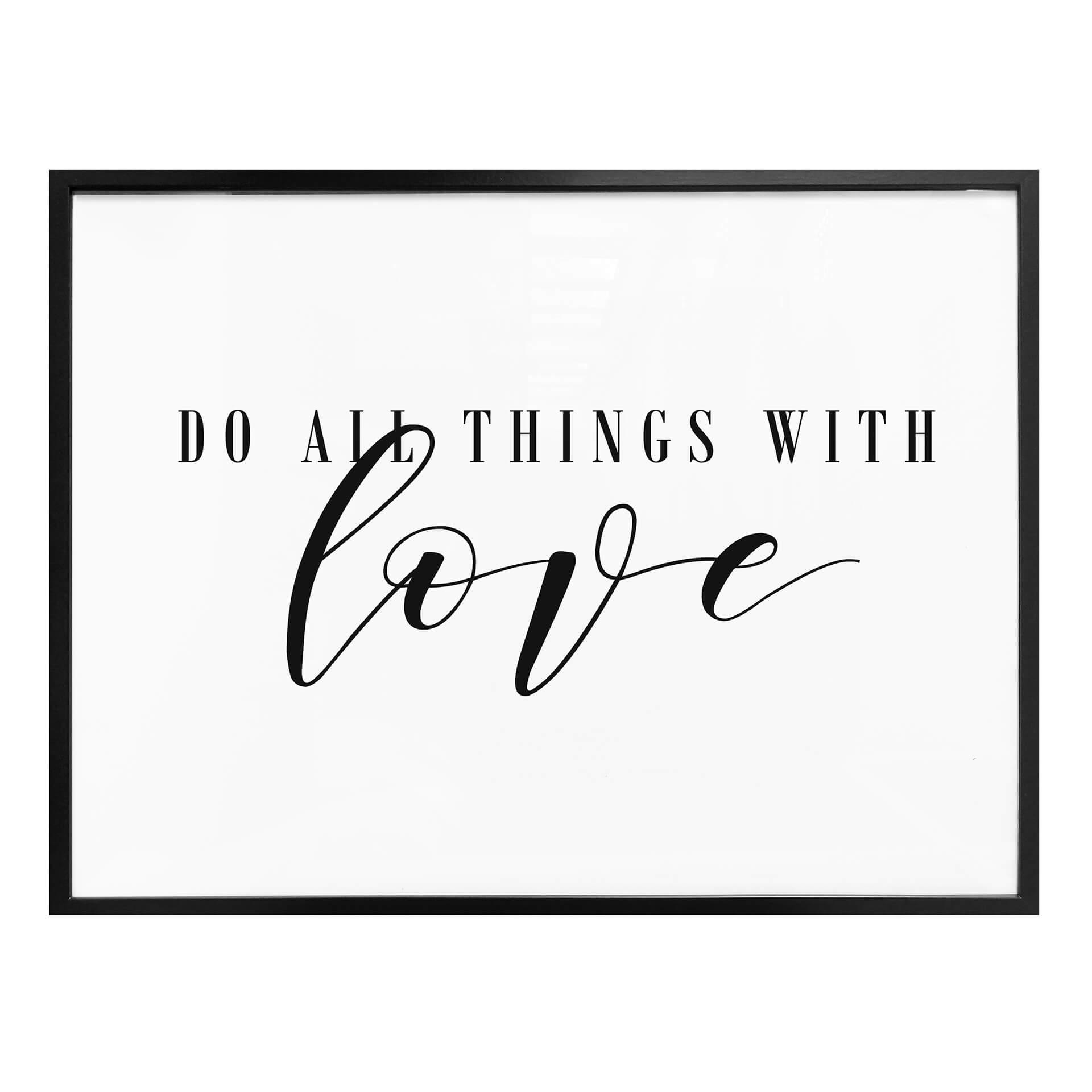 Plakat - Do all things with love