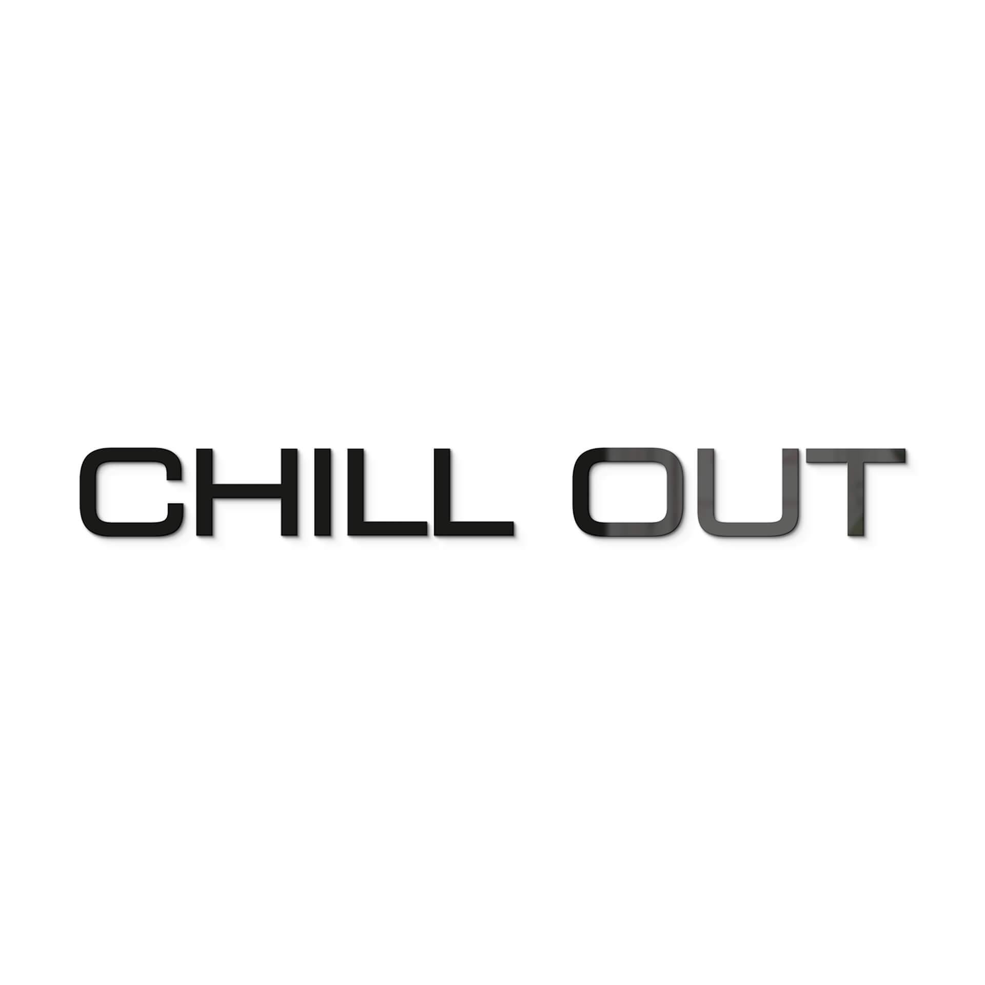 Acrylbuchstaben Chill Out