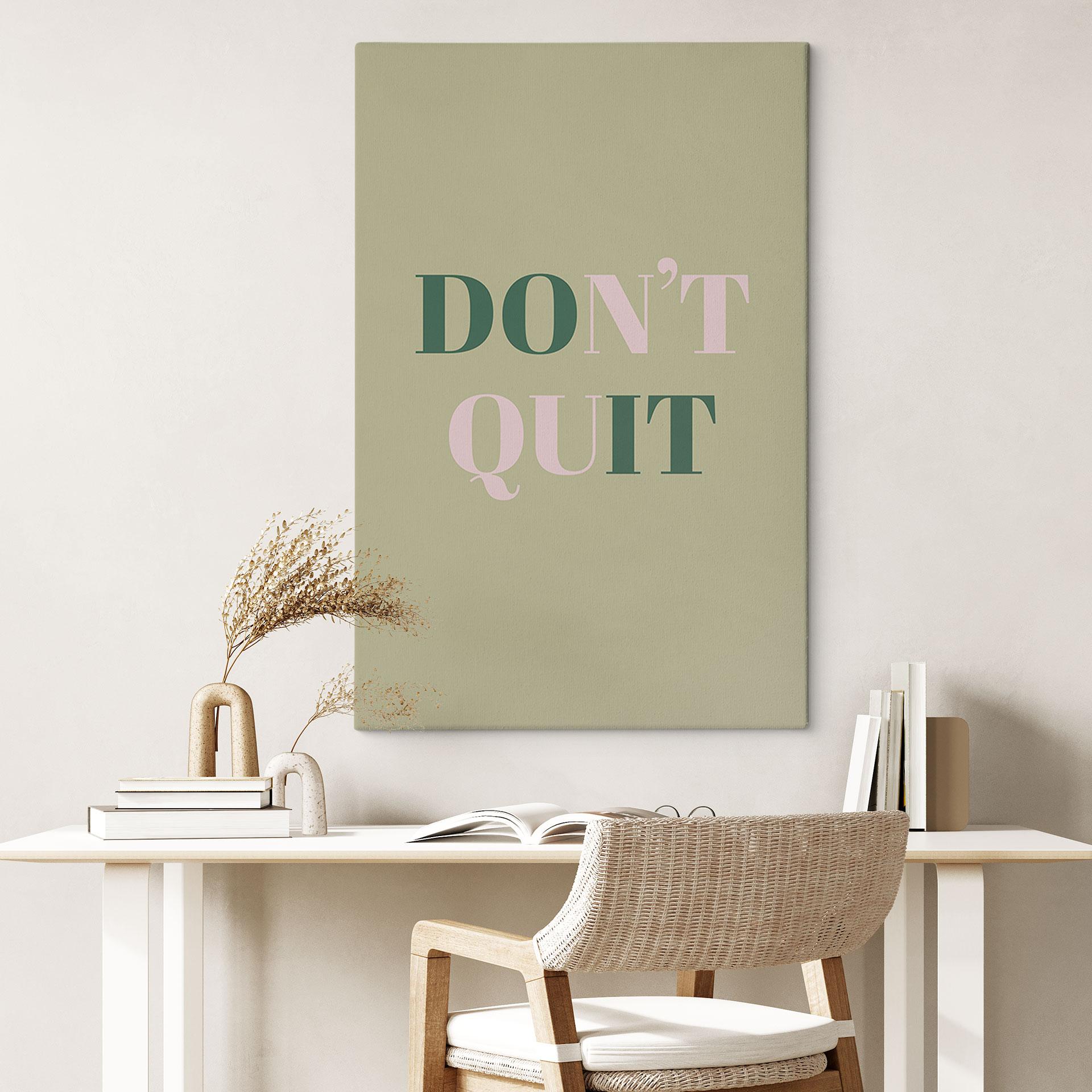 Lærredsprint - Don't Quit Do it
