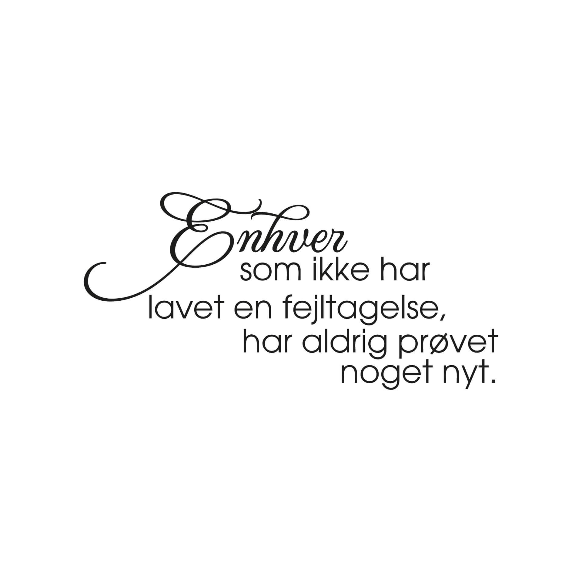 Wandtattoo Enhver som...