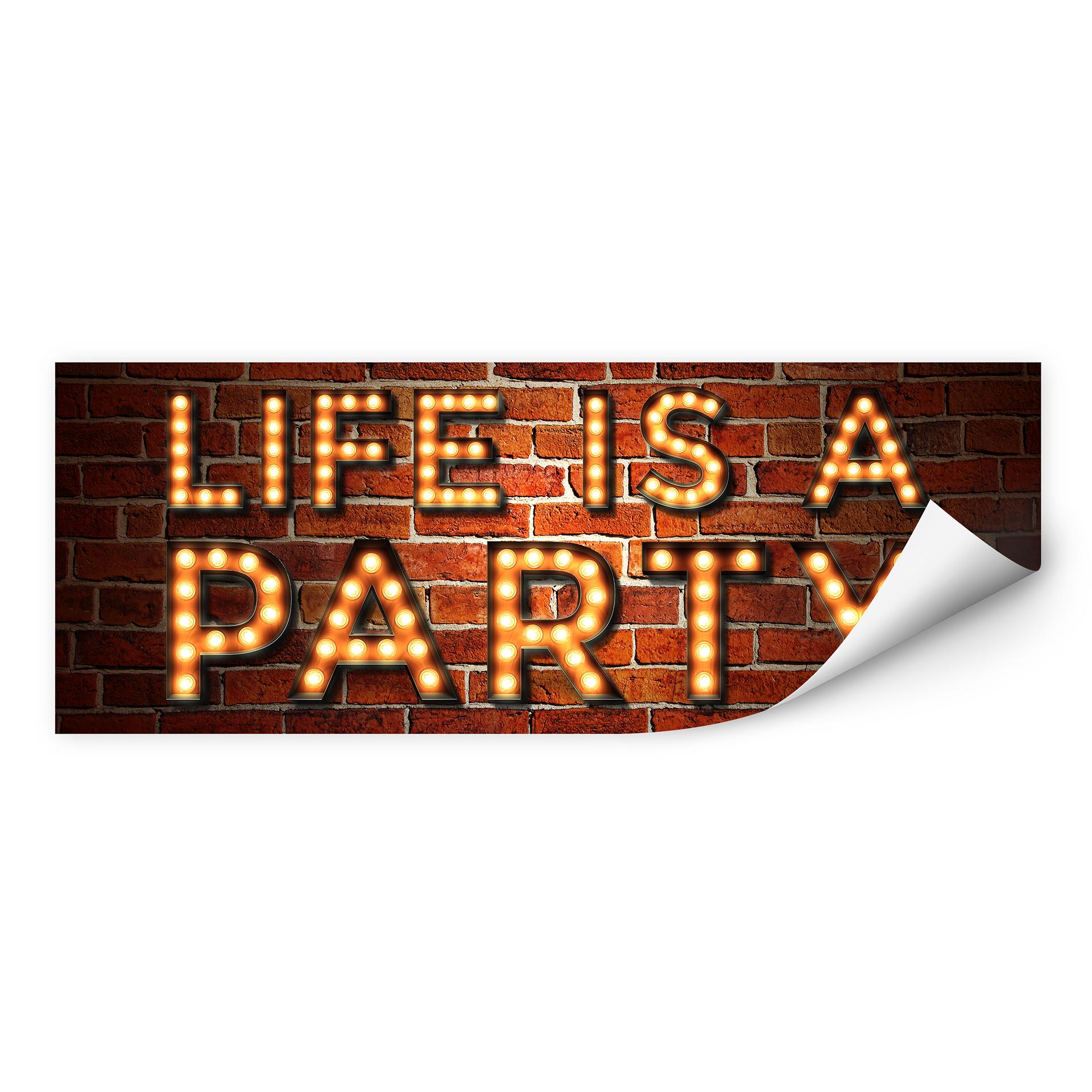 Wallprint Life is a Party 02 - Panorama