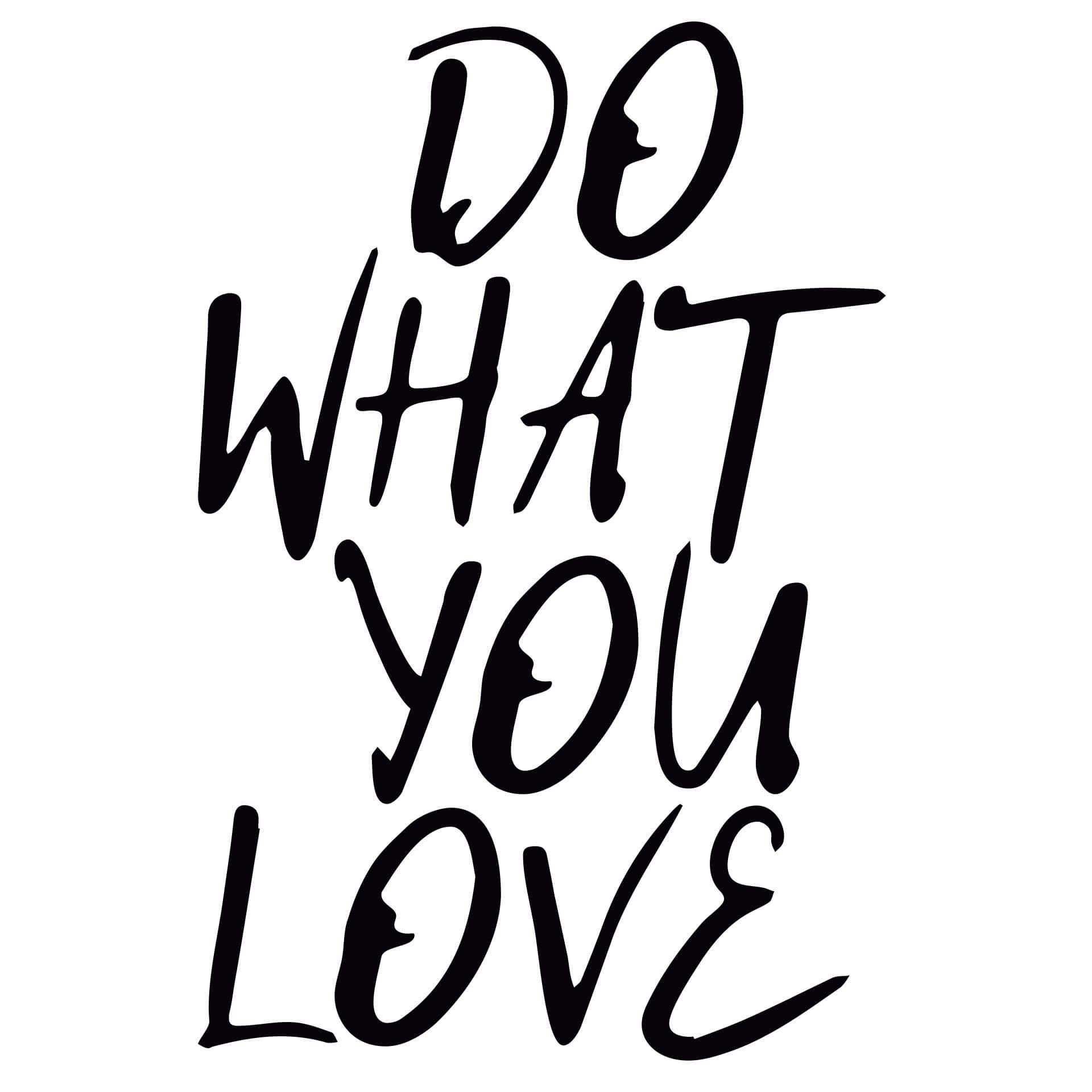 Muursticker Do what you love