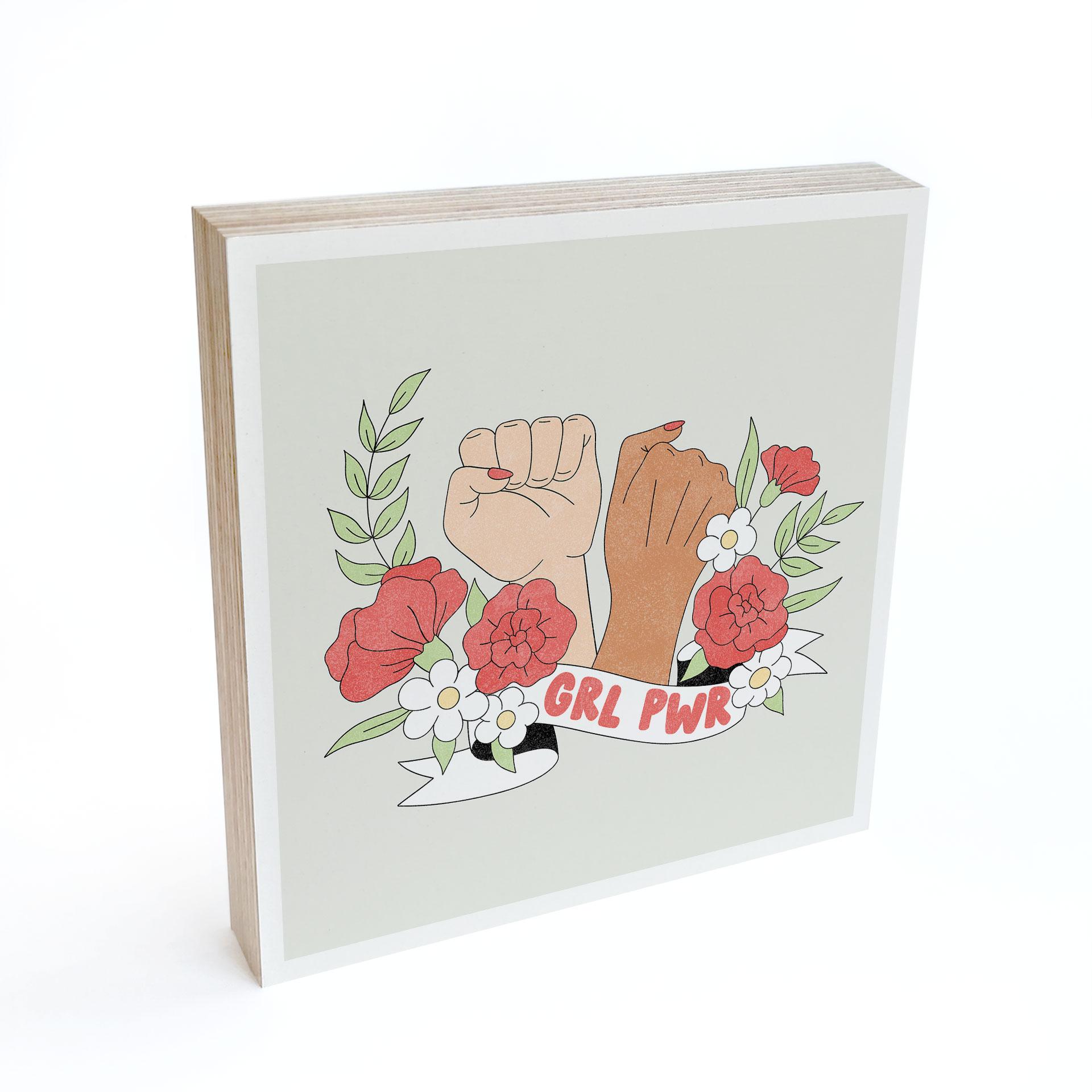Billede af træ til at sætte op - Girl Power flower statement - 15x15 cm