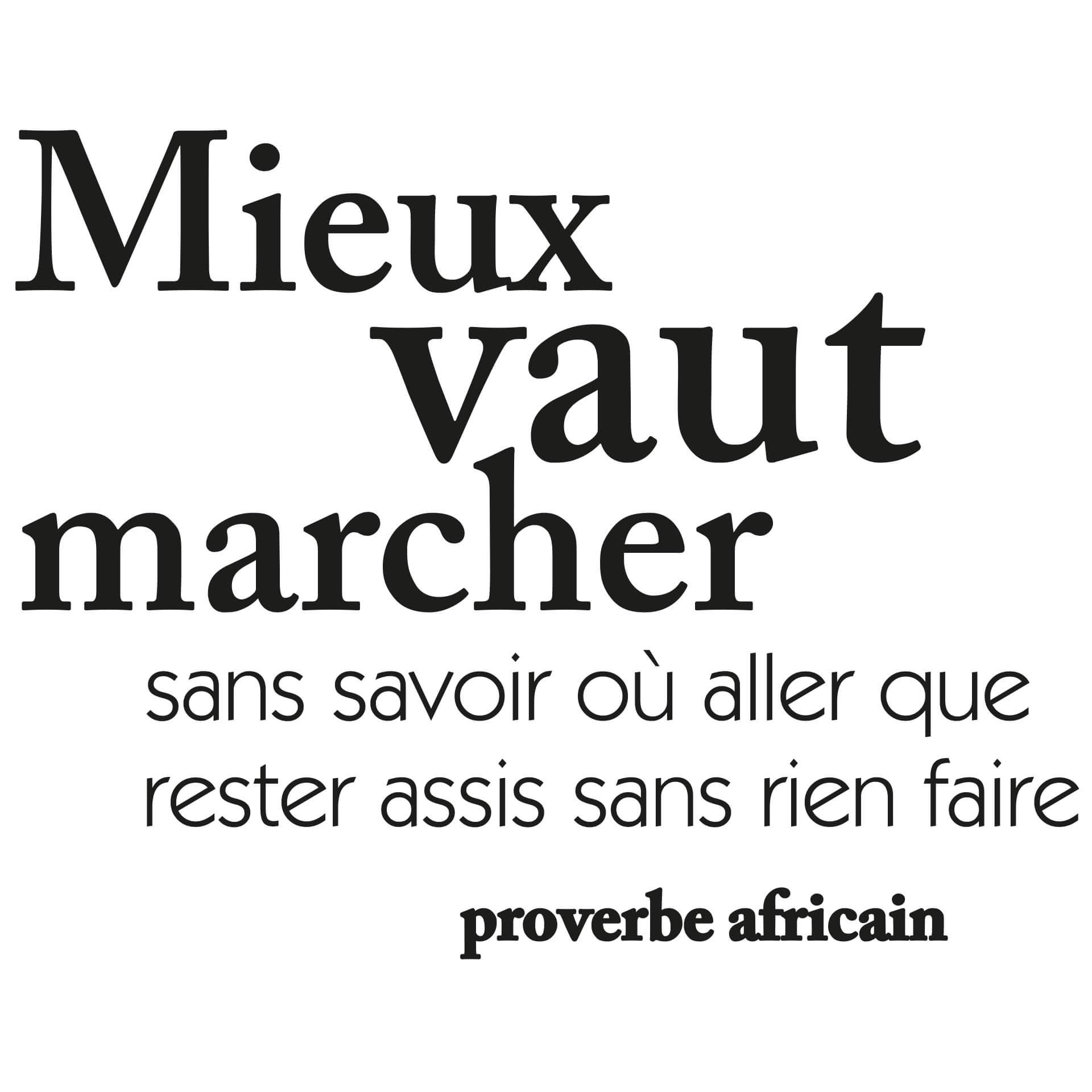Adesivo murale - Mieux vaut marcher