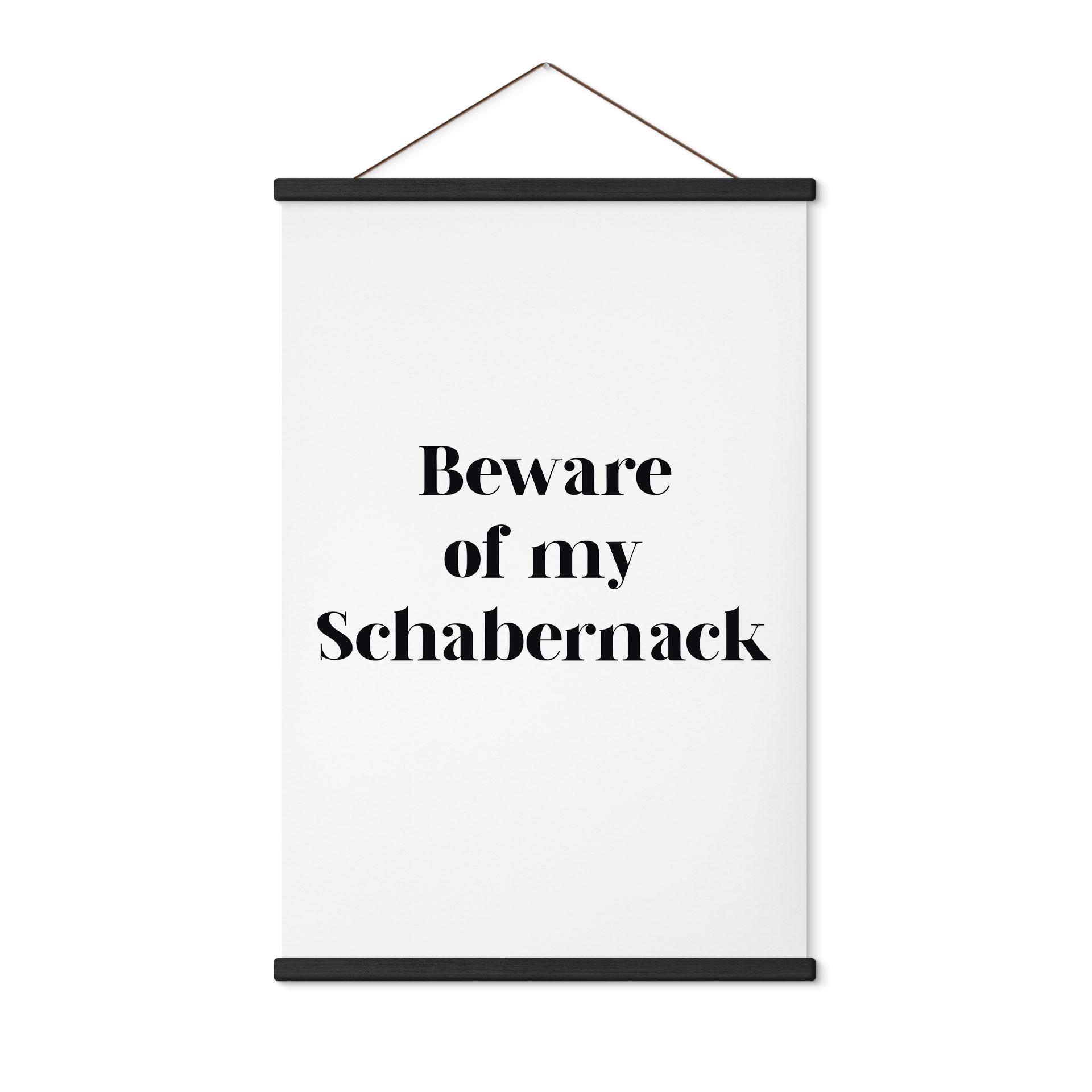 Stoffbild Beware of my Schabernack