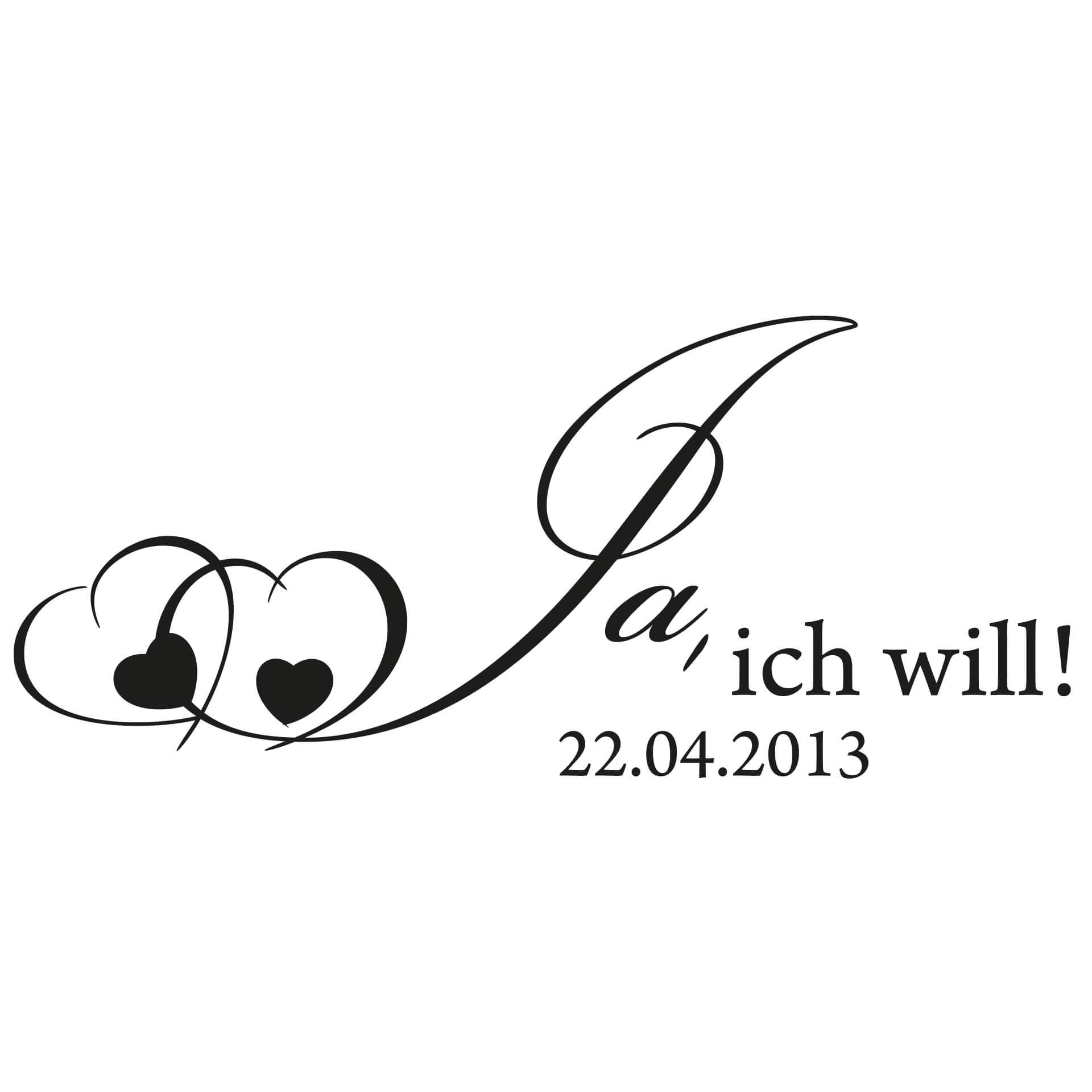 Wandtattoo + Datum Ja, ich will