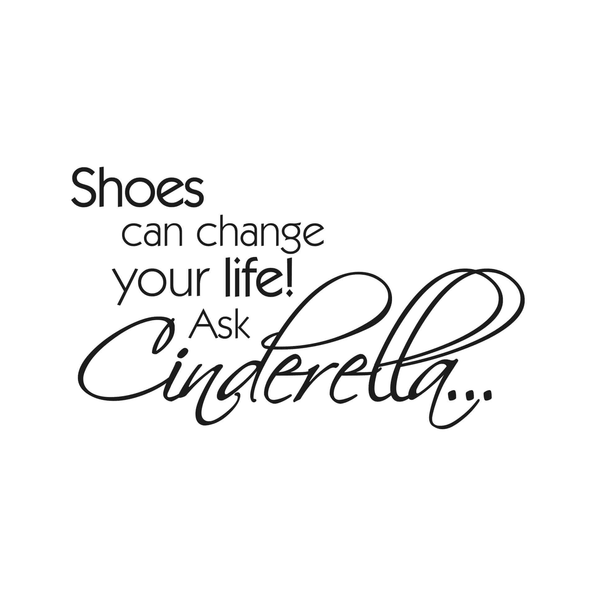 Muursticker Shoes can change your life...