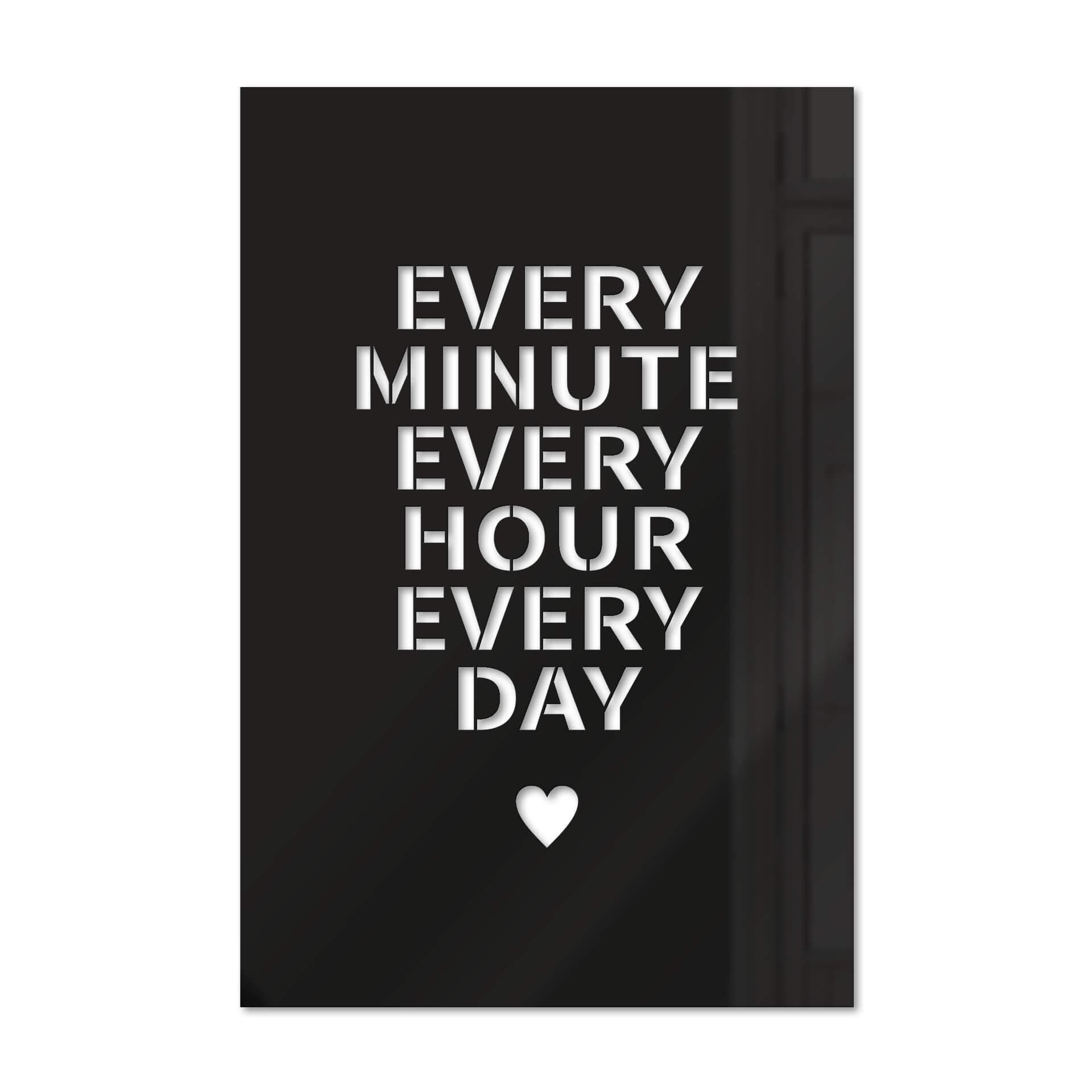 Decoro in acrilico - Every minute