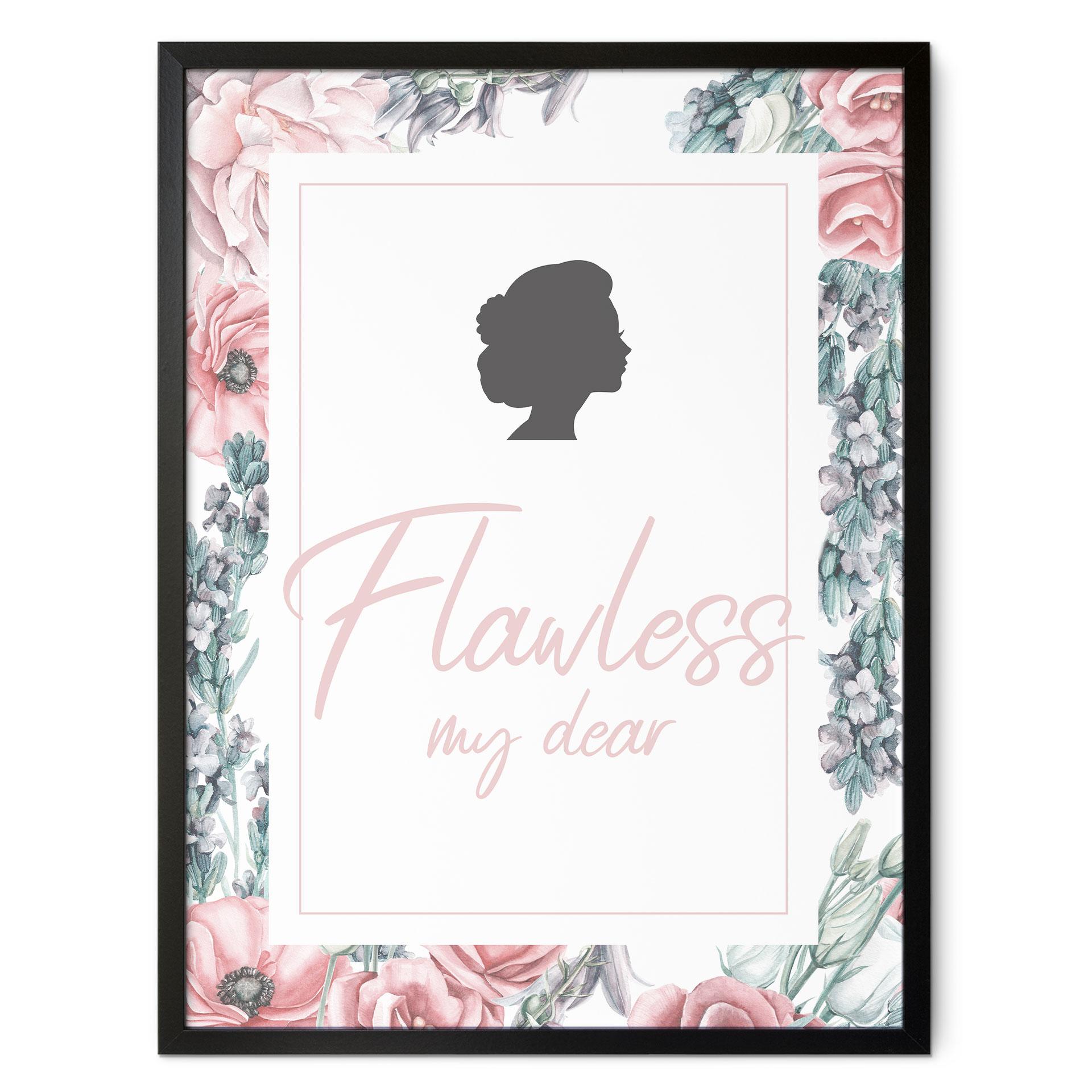 Plakat Flawless my dear - inspireret af Bridgerton