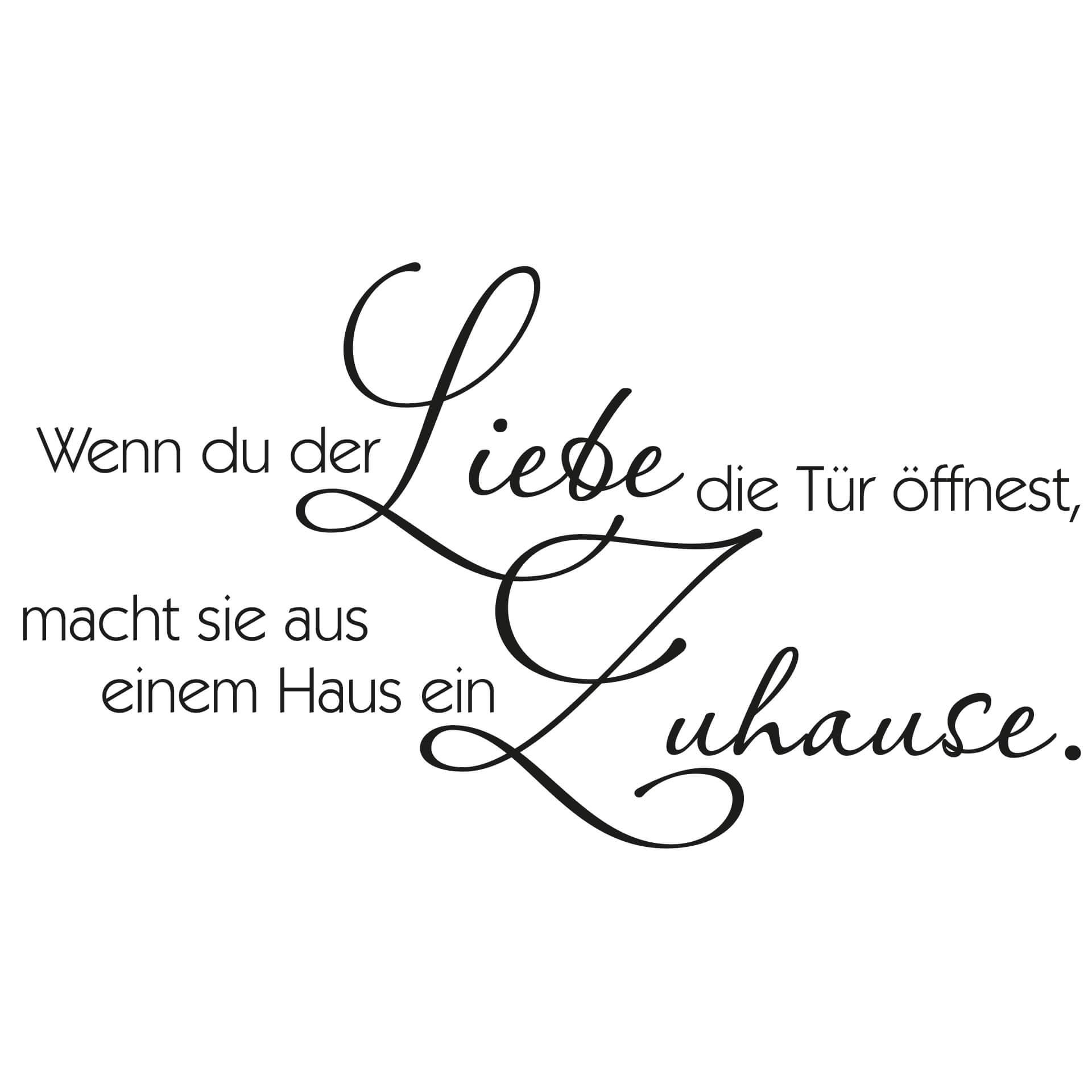 Wandtattoo Wenn Du der Liebe…