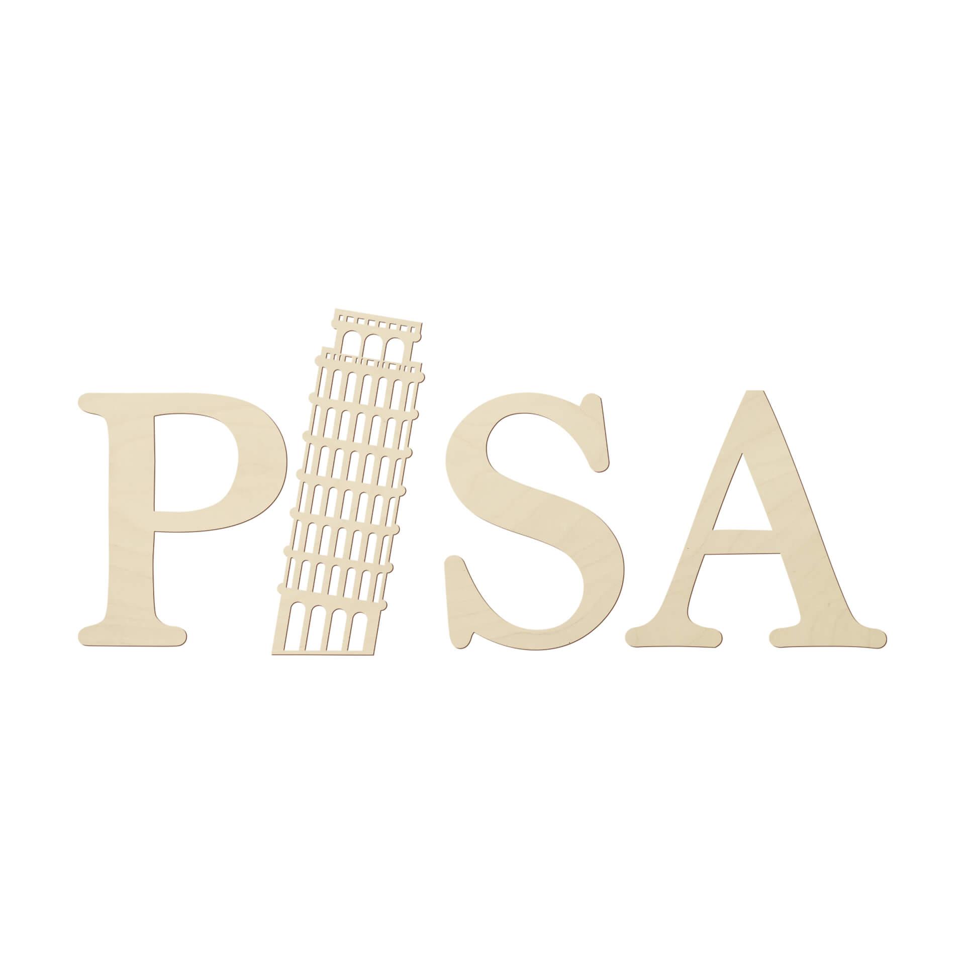 Scritta in legno - Pisa