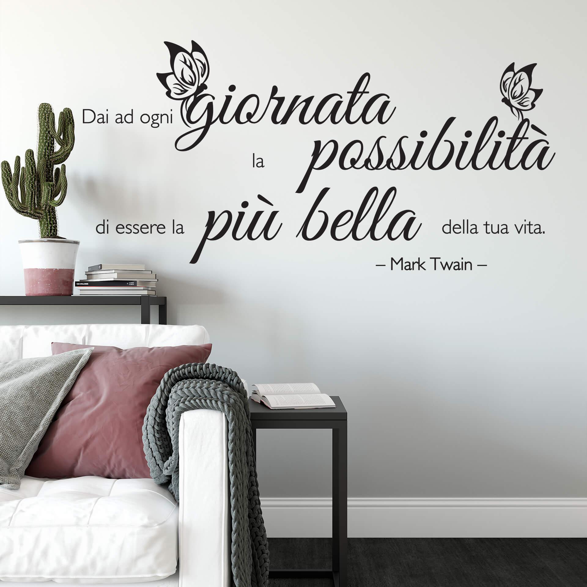 Adesivo murale - Dai ad ogni giornata