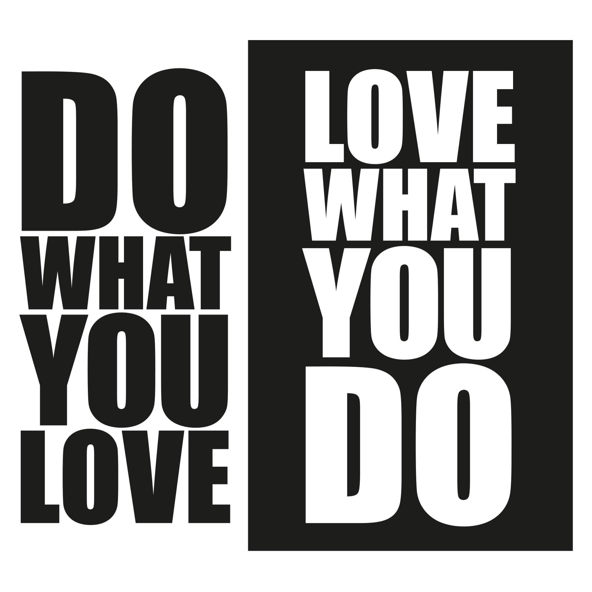 Wallsticker - Do what you love-love what you do 2