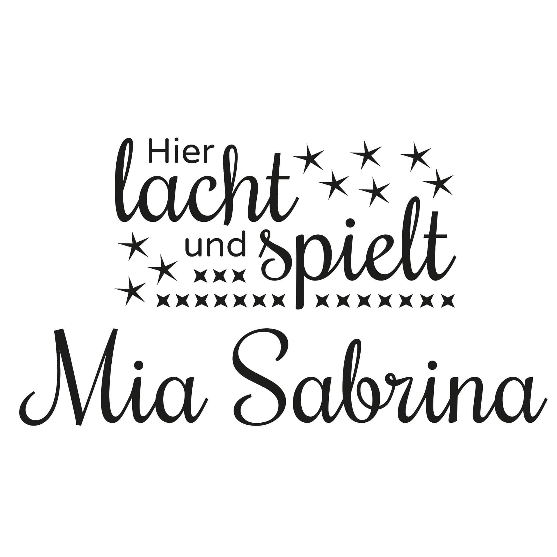 Wandtattoo + Name - Hier lacht und spielt...