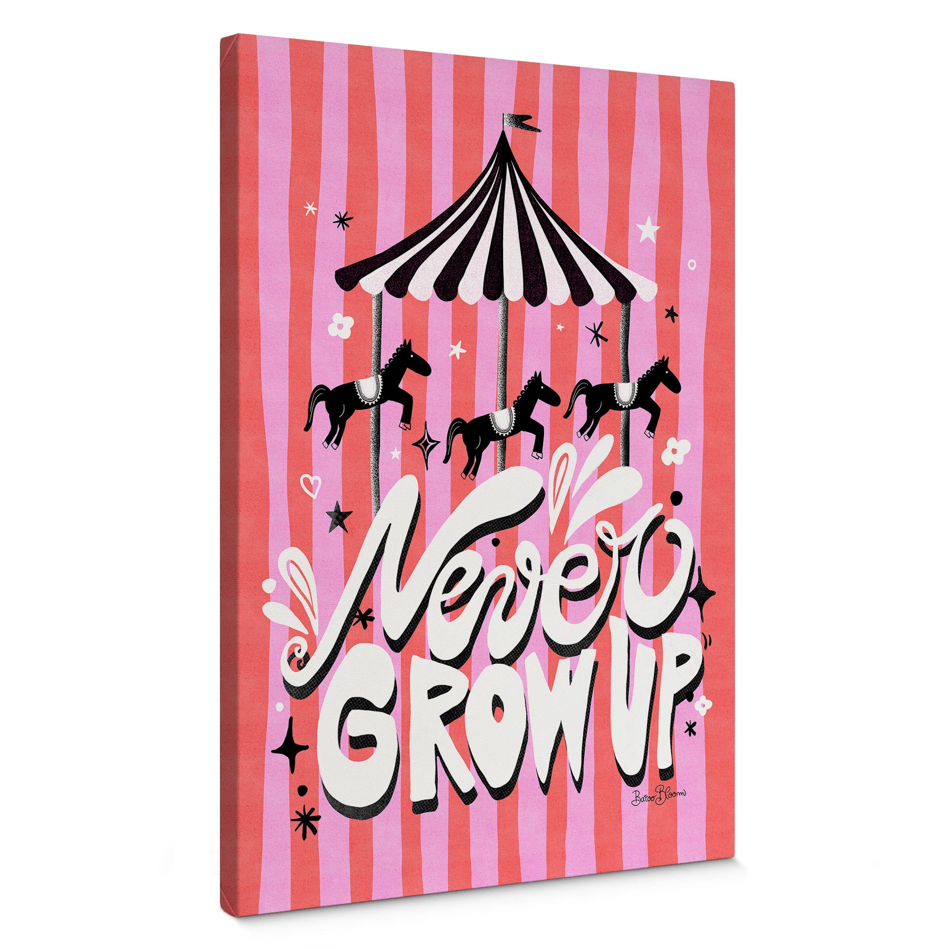 Lærredsprint - Rundkørsel - Never grow up - Bloom