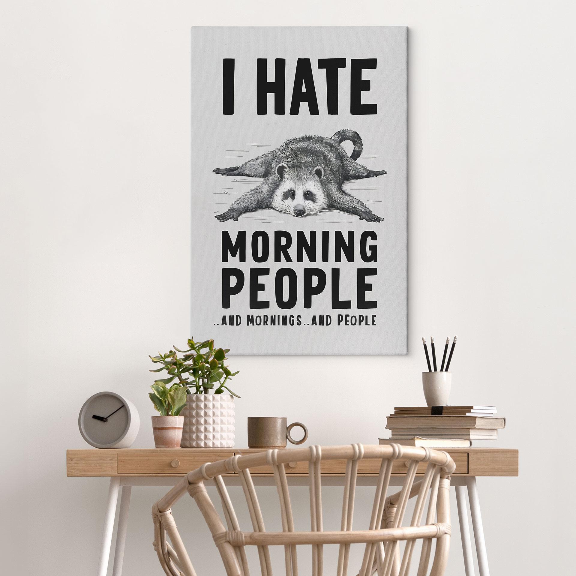 Lærredsprint - I hate morning people - Magnusson