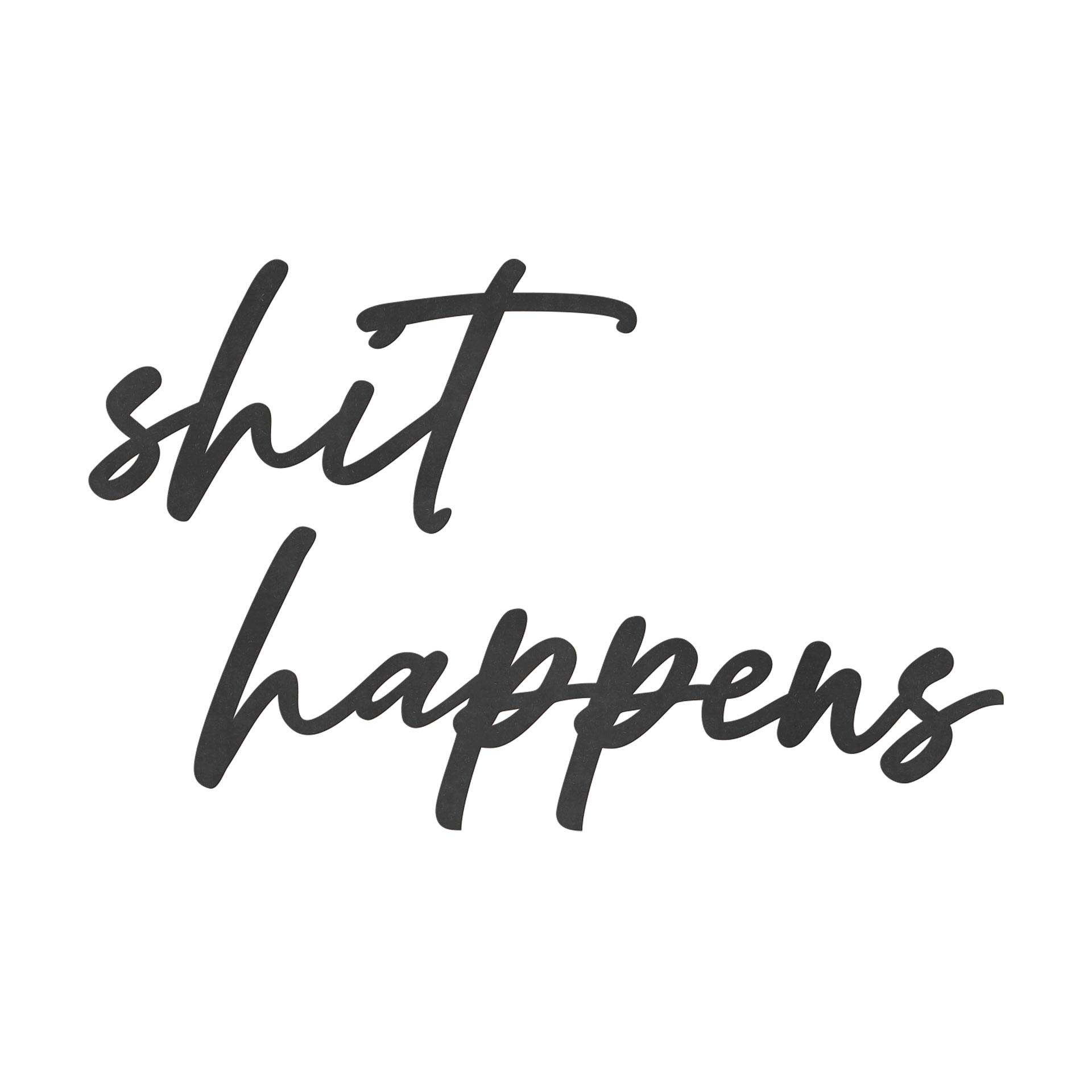 Decoro MDF shit happens