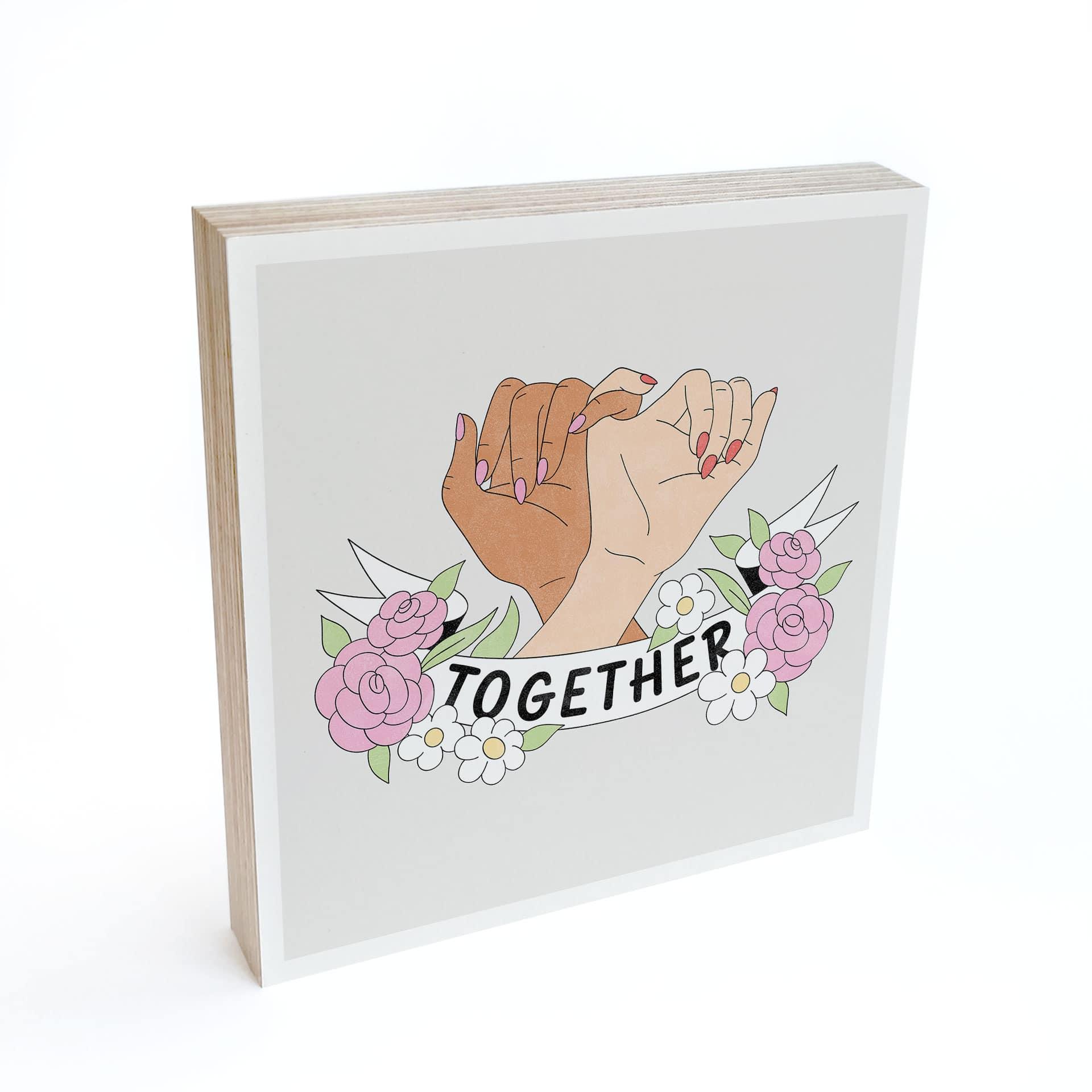 Billede af træ til at sætte op - Together Sisterhood Floral Hands - 15x15 cm