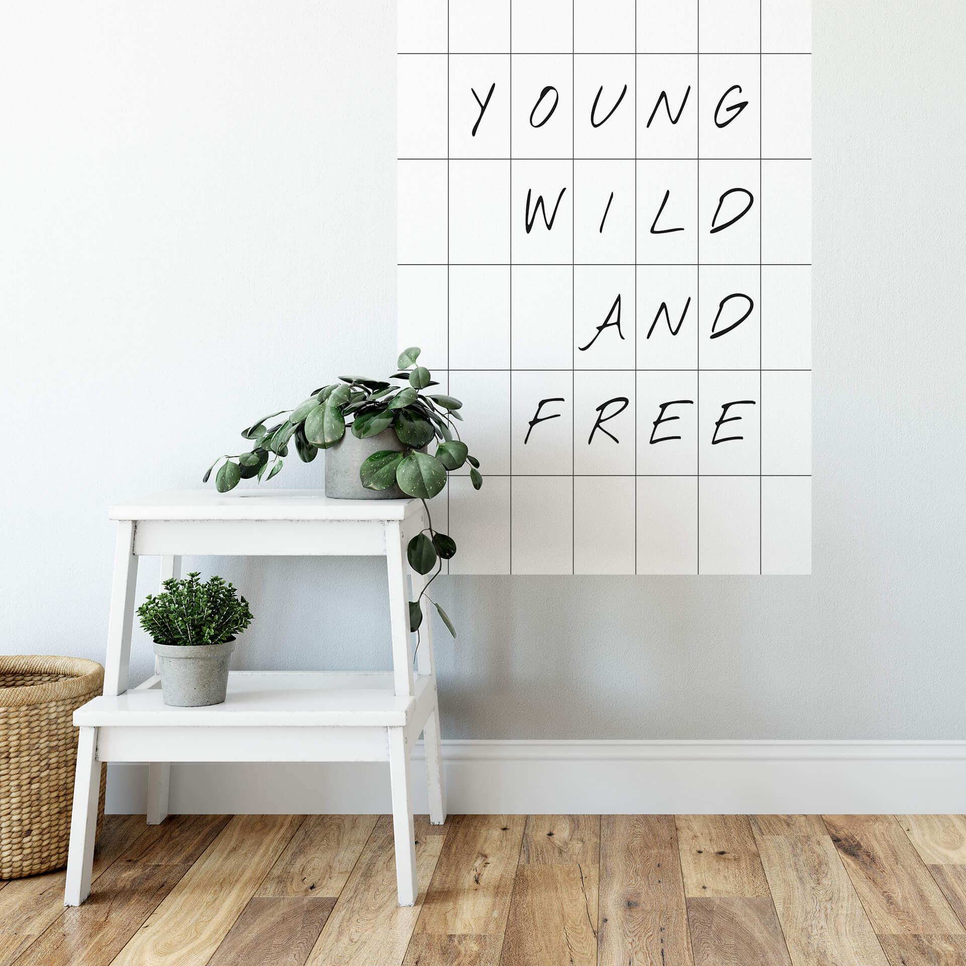 Zelfklevende Poster Young, Wild and Free