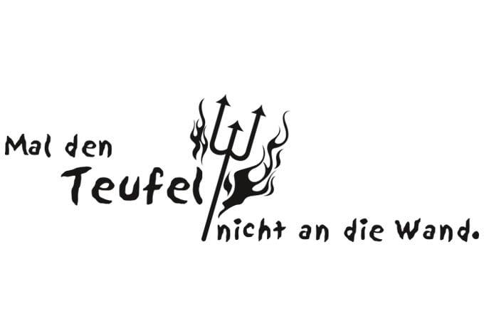 Wandtattoo Mal den Teufel nicht an die Wand