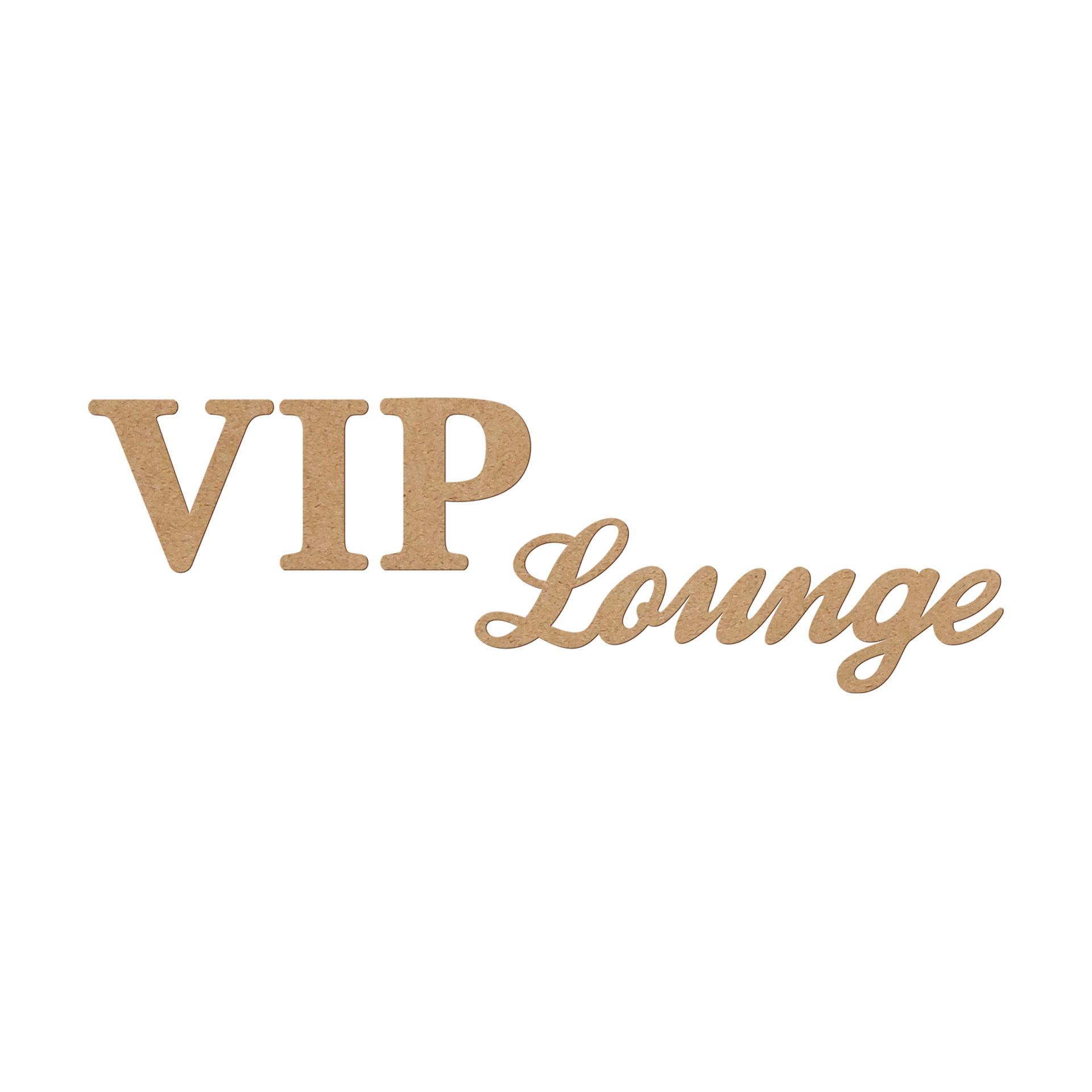 litery dekoracyjne 3D VIP Lounge - MDF natura