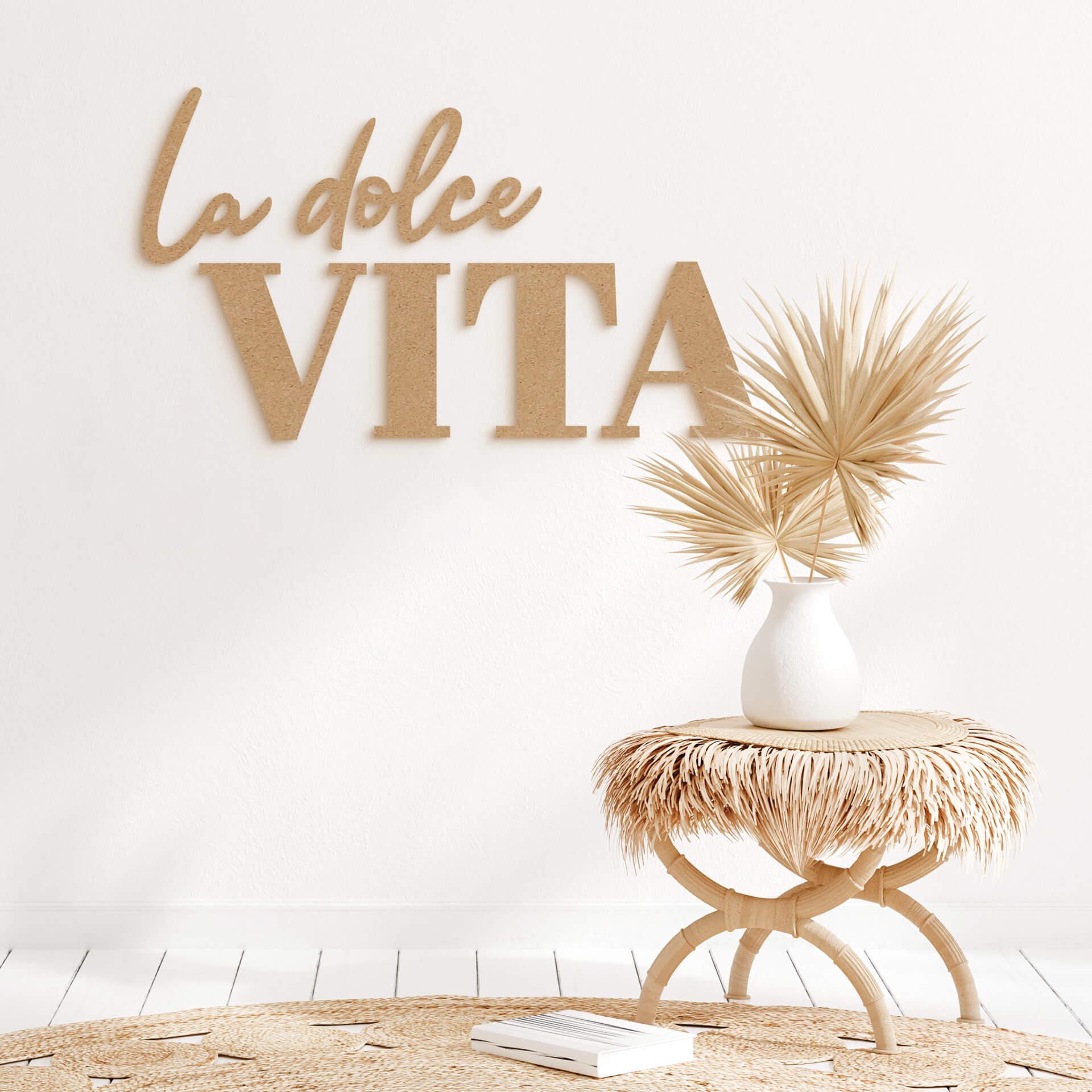 MDF-dekoration La Dolce Vita