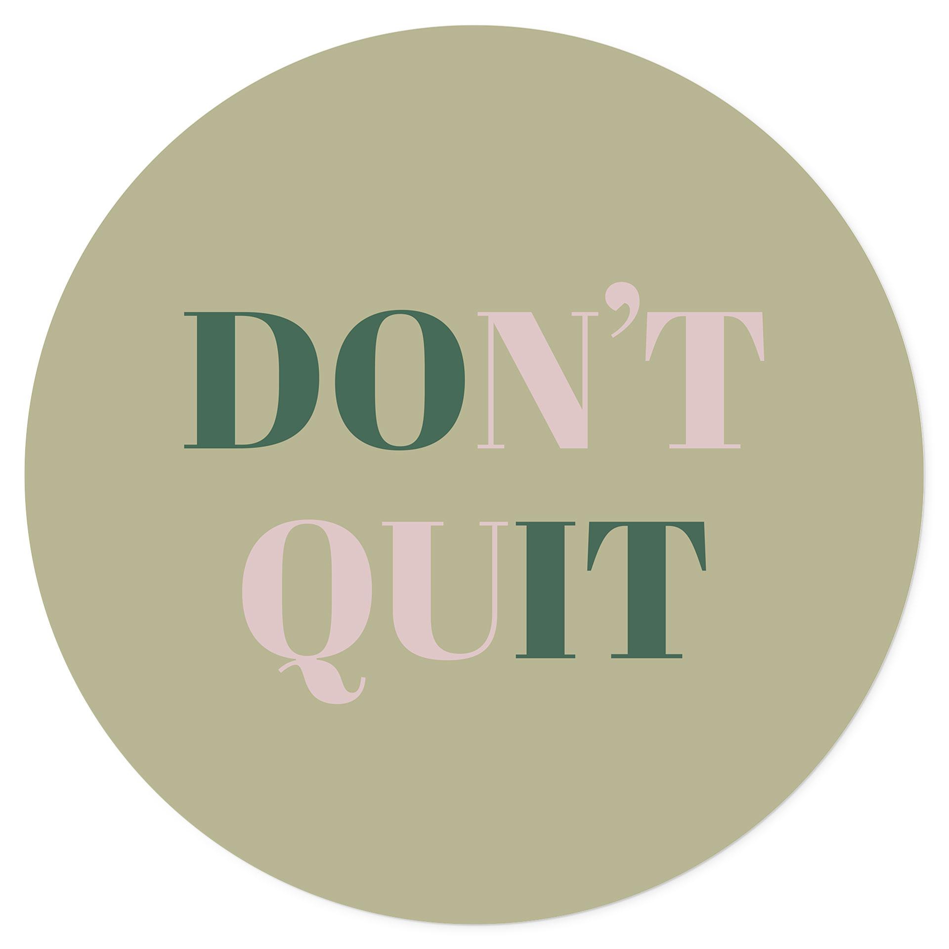 Adesivo murale Don't Quit Do it