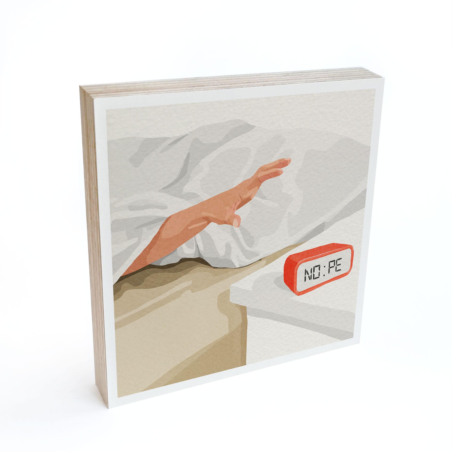 Billede af træ til at sætte op - Nope - Vækkeursvisning om morgenen - Dekel - 15x15 cm