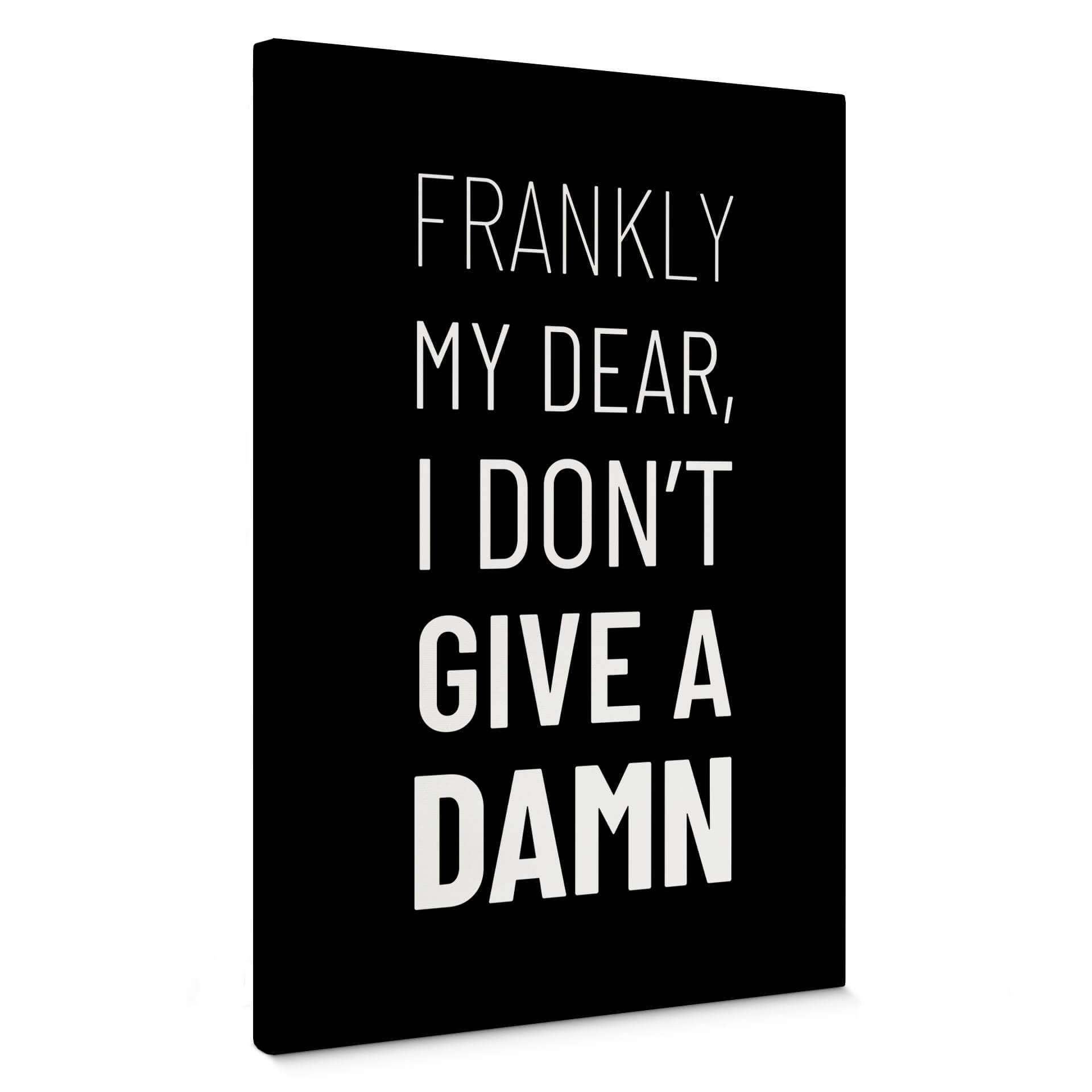 Lærredsprint - Frankly my dear, I don't give a damn