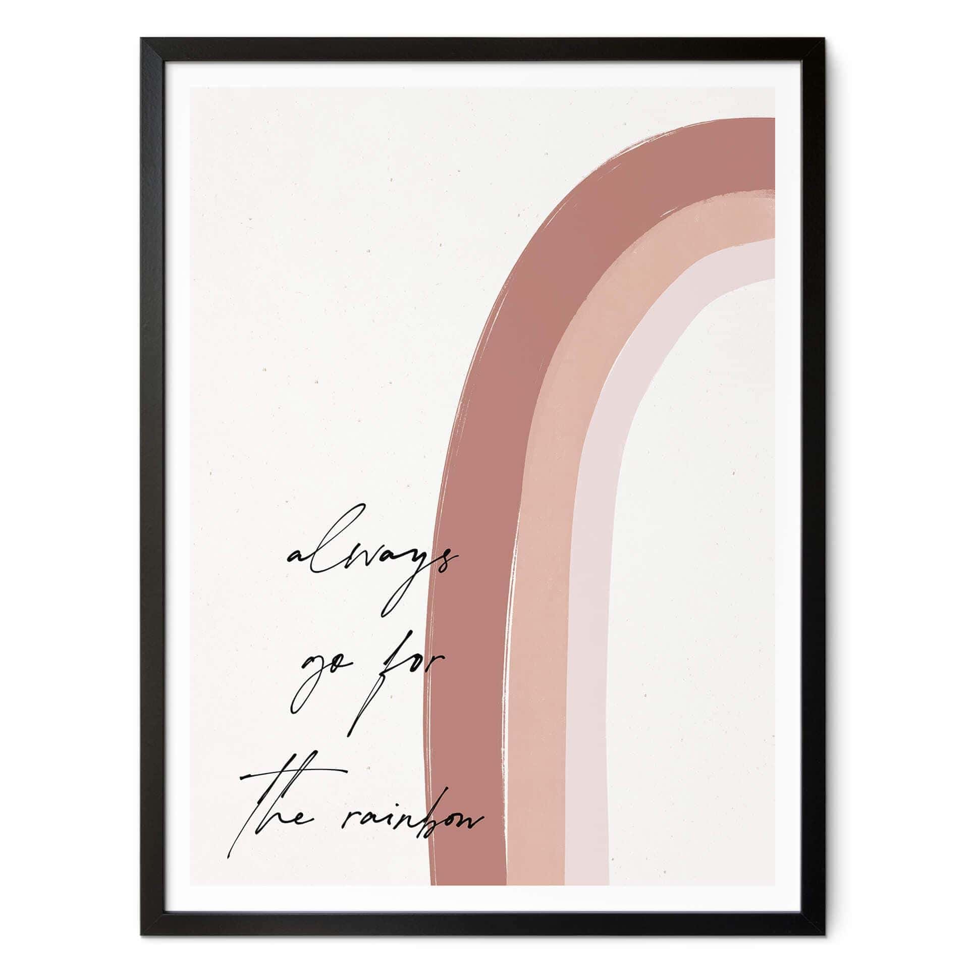 Poster Sawall - Always go for the Rainbow