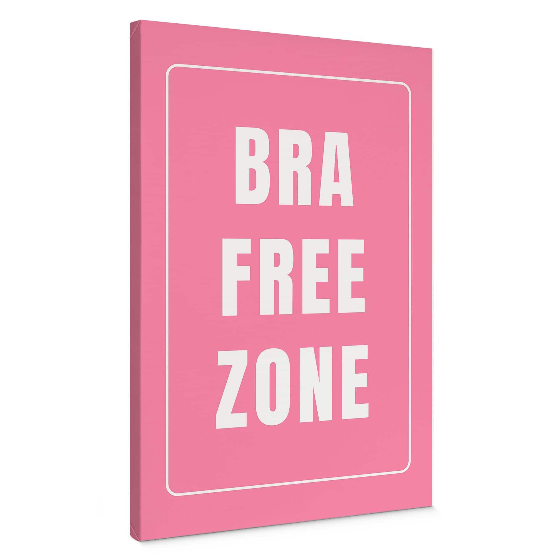 Canvasbillede Bra Free Zone - Fritsch