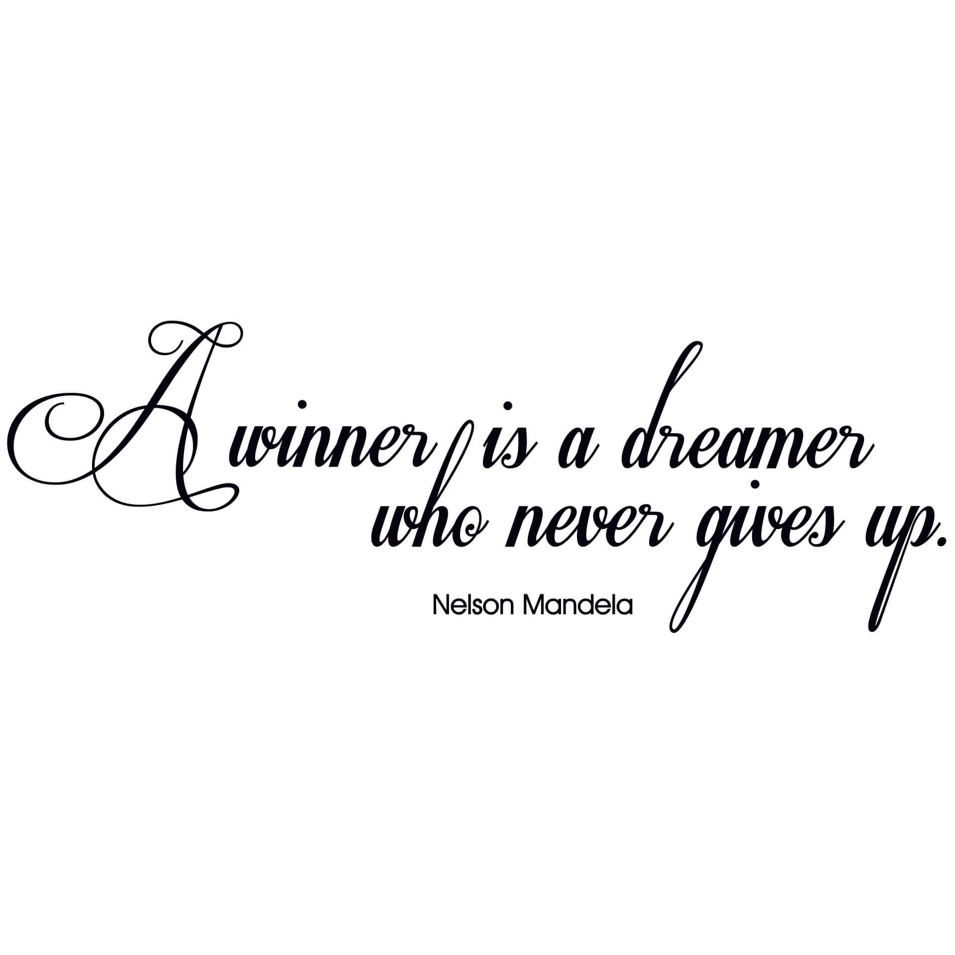 Adesivo murale - A winner is a dreamer...