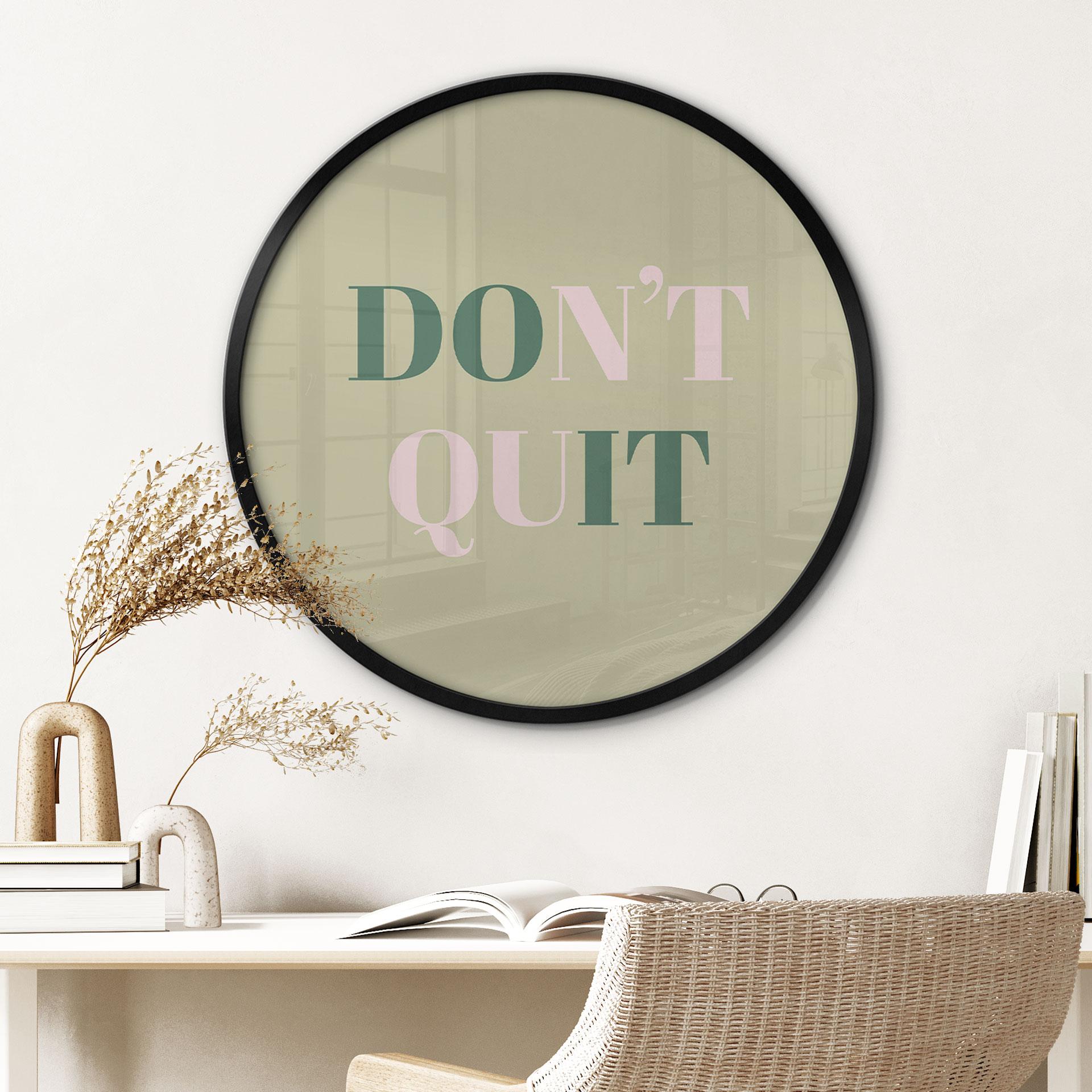 Plakat Don't Quit Do it