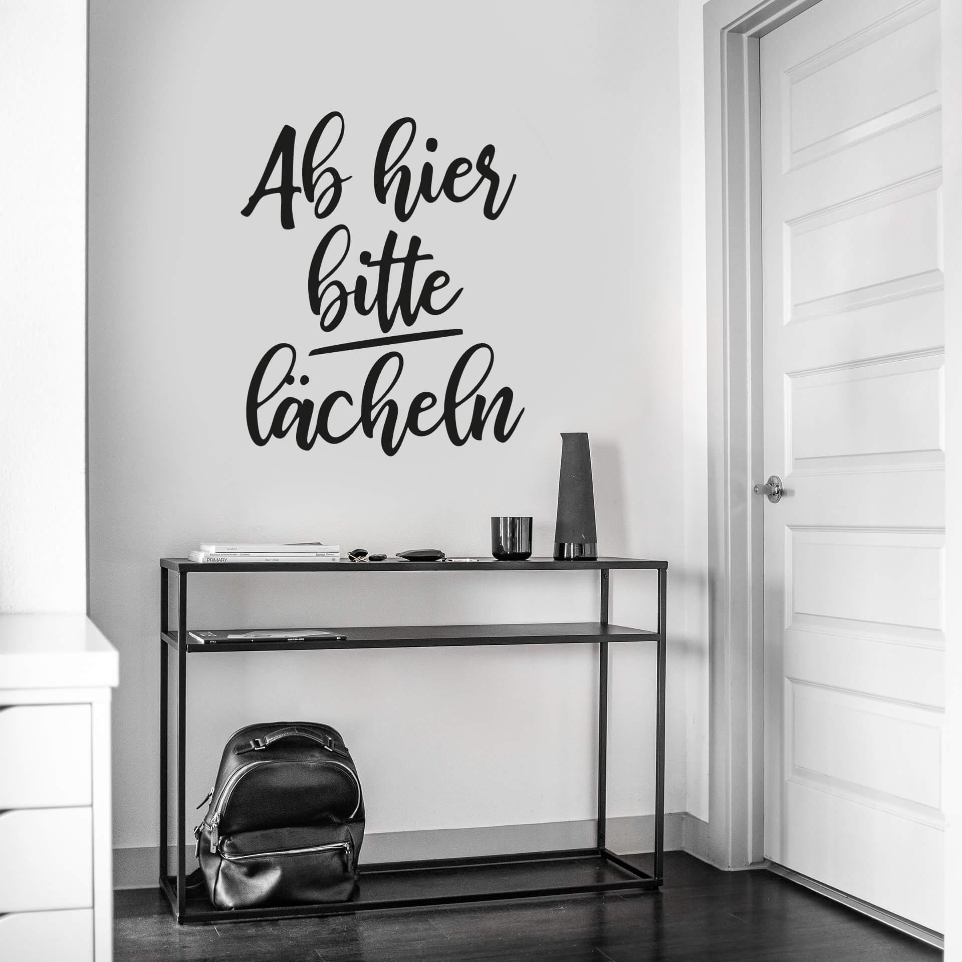 Wandtattoo Ab hier bitte lächeln