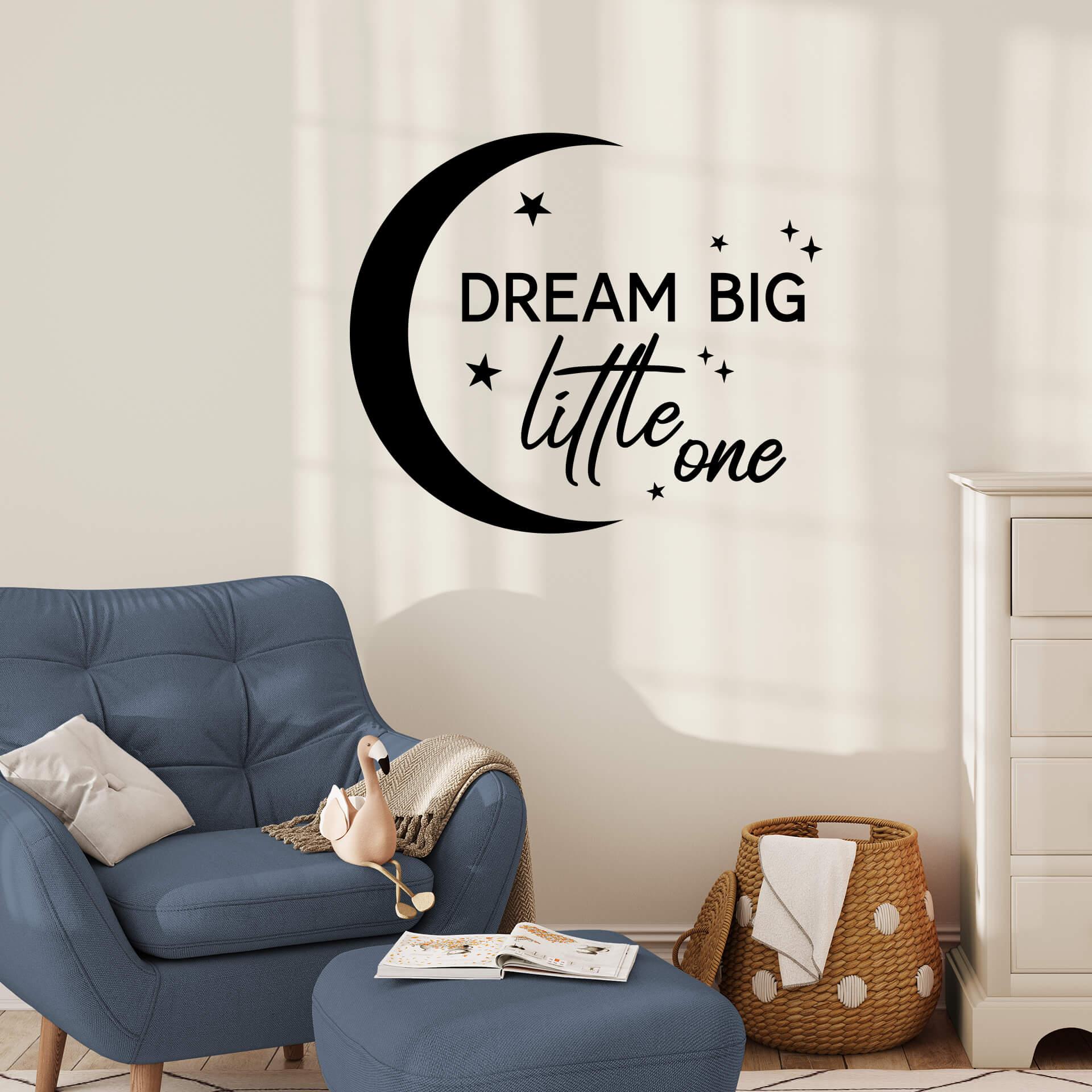 Wallsticker Dream Big Little One with Moon and Stars