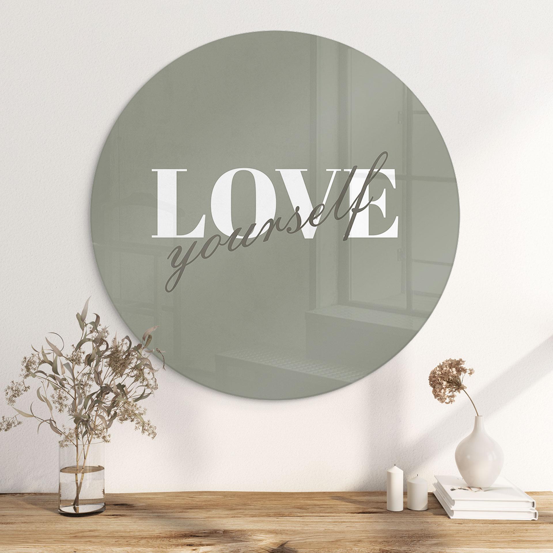 Glasbillede - Love yourself