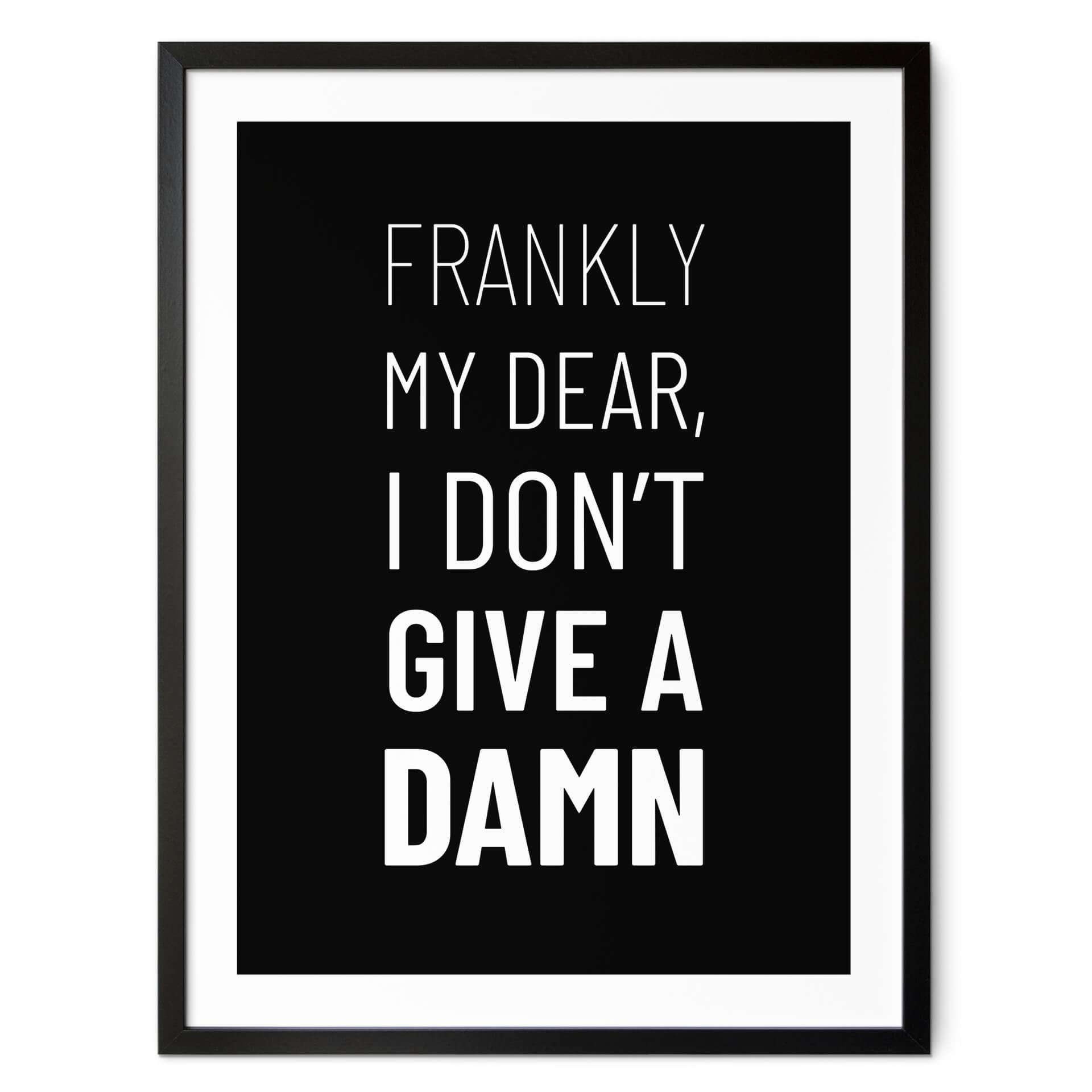 Plakat Frankly my dear, I don't give a damn