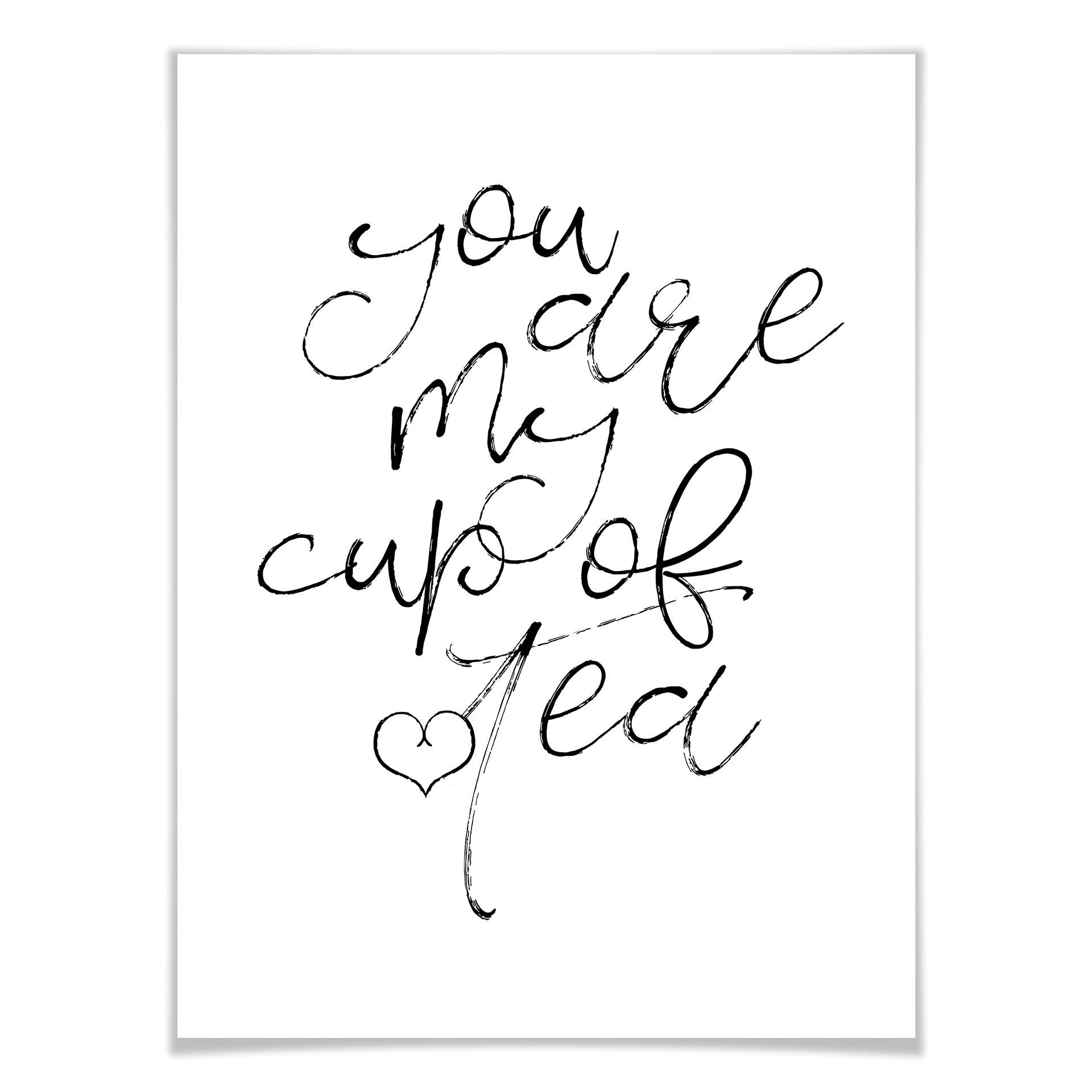 Poster - You are my cup of tea