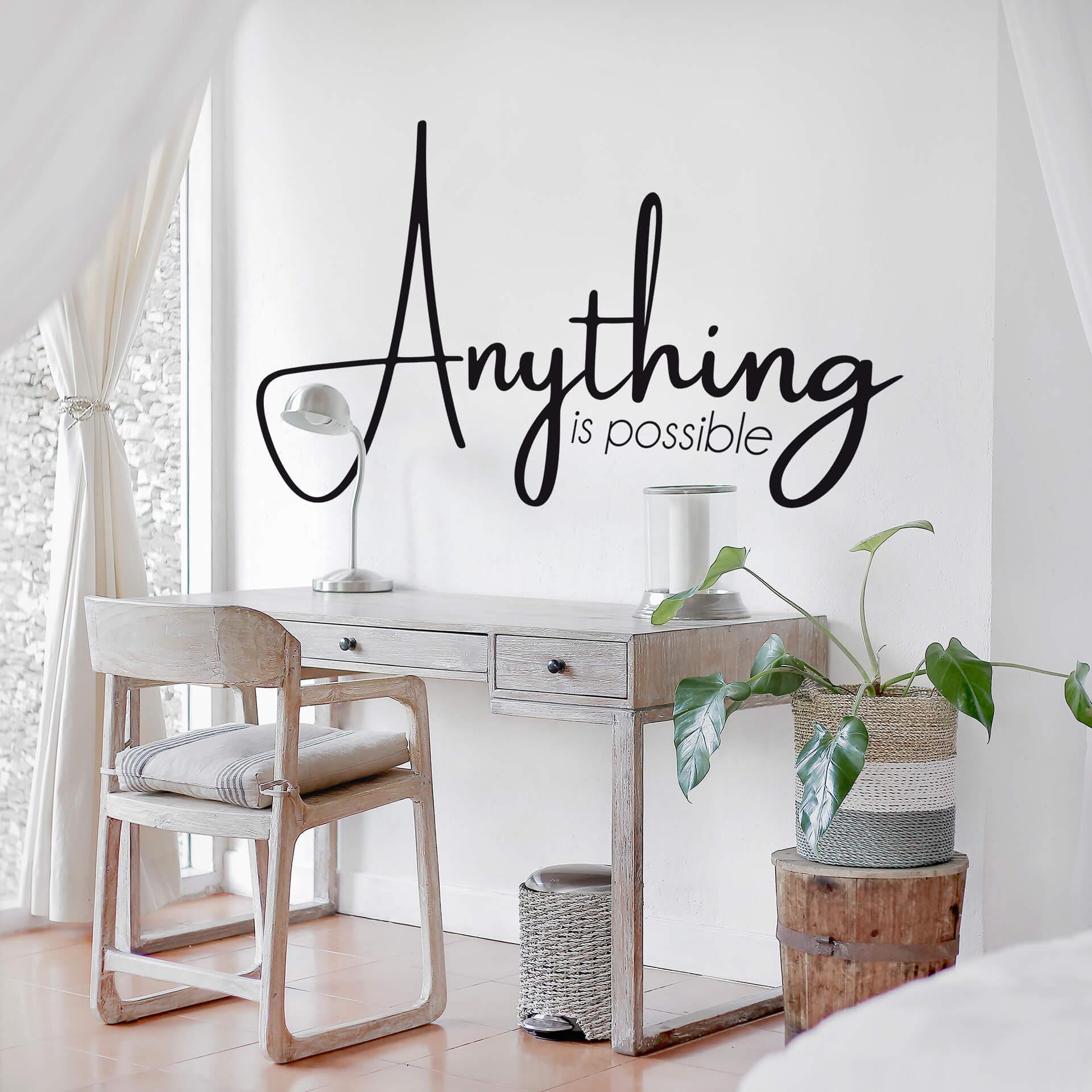 Wallsticker - Anything is possible