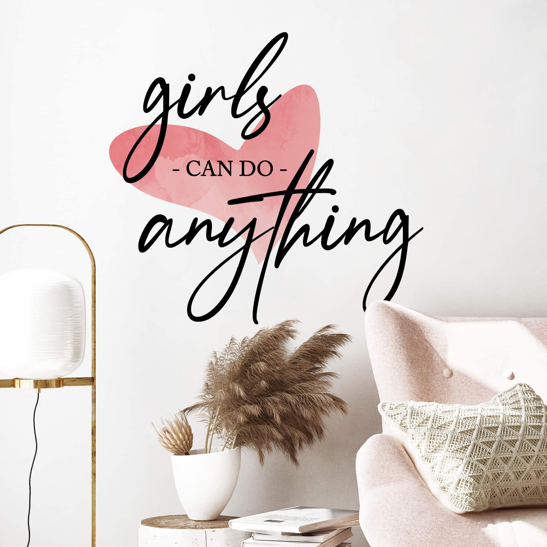 Sticker mural Girls can do anything