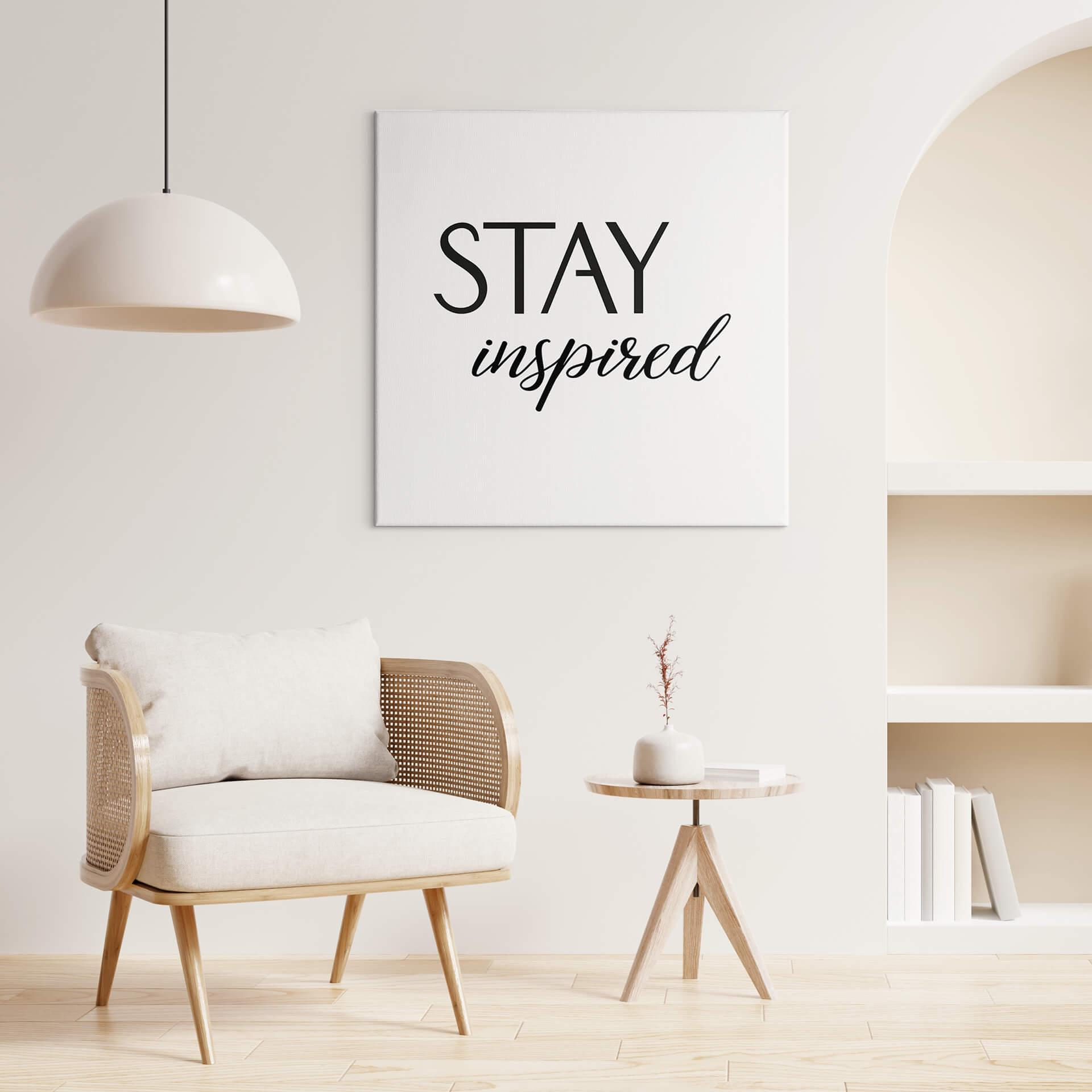 Lærredsprint - Stay Inspired