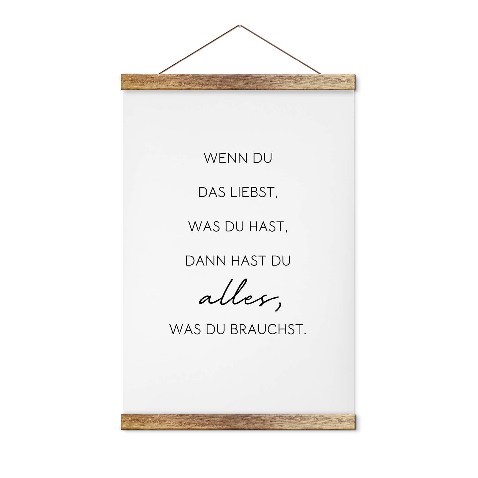 Stoffbild Wenn du liebst, was du hast